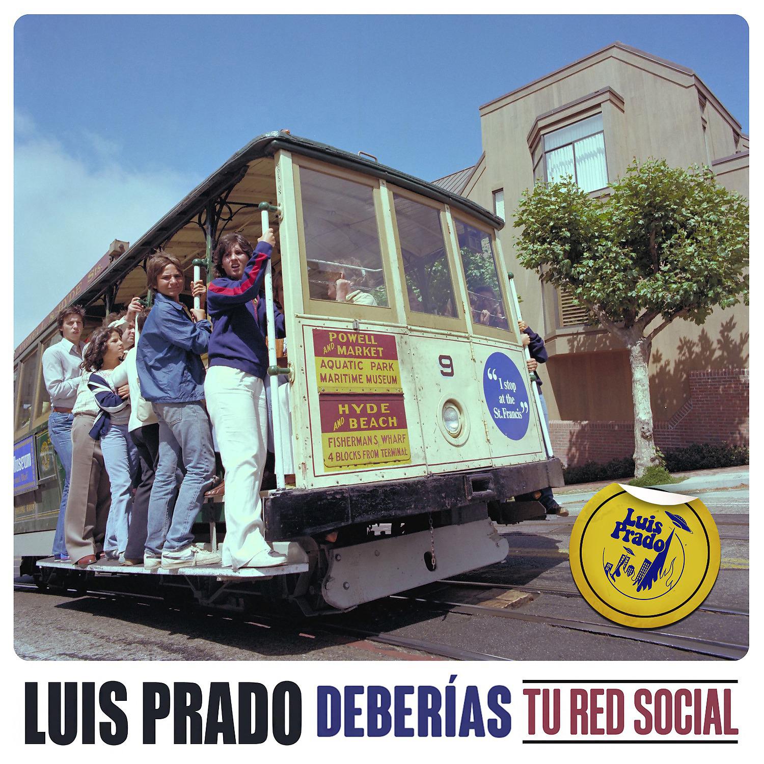 Постер альбома Deberías / Tu Red Social