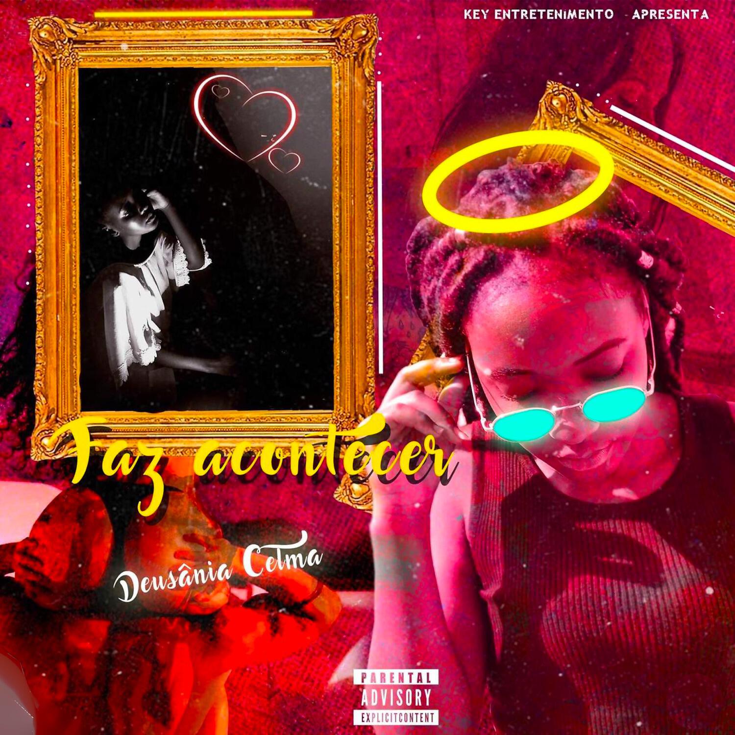 Deusânia Celma - Faz Acontecer