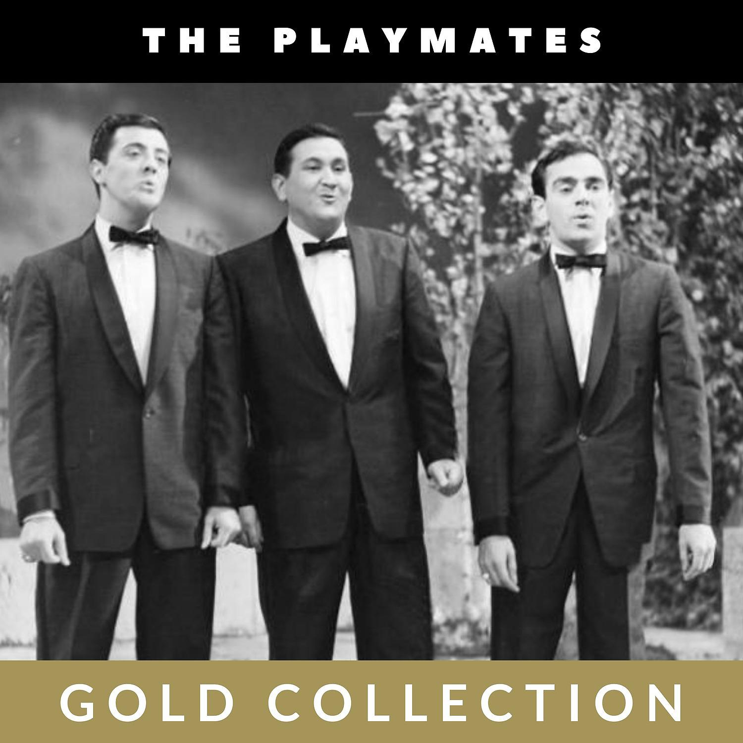 Постер альбома The Playmates - Gold Collection