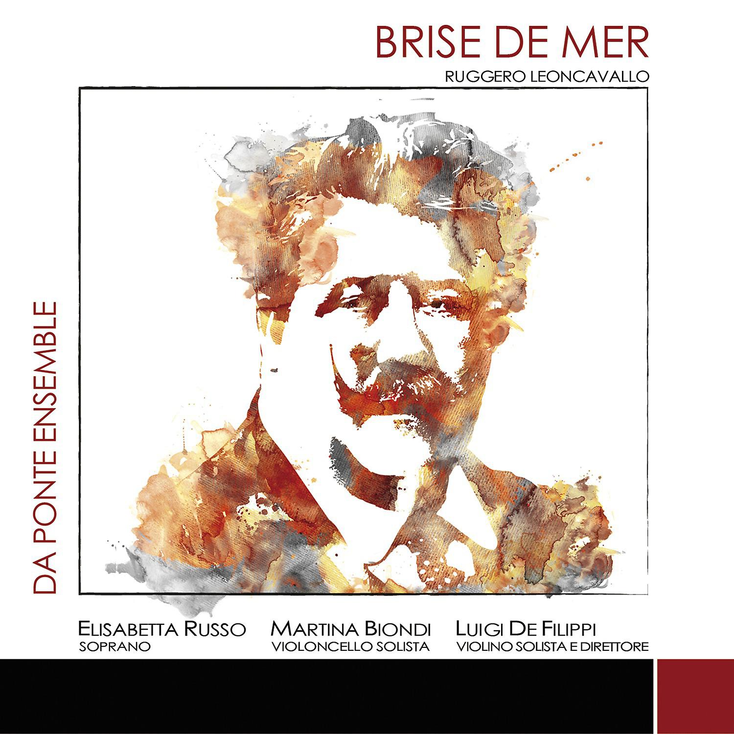 Постер альбома Brise de mer - Ruggero Leoncavallo
