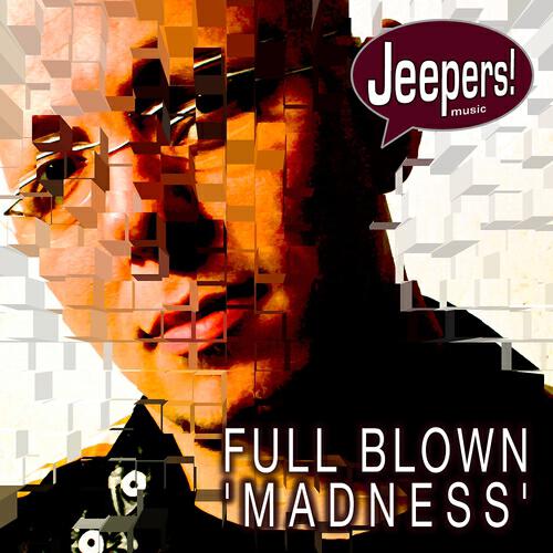 Full Blown - Madness (Nick Hook Mayhem Remix)