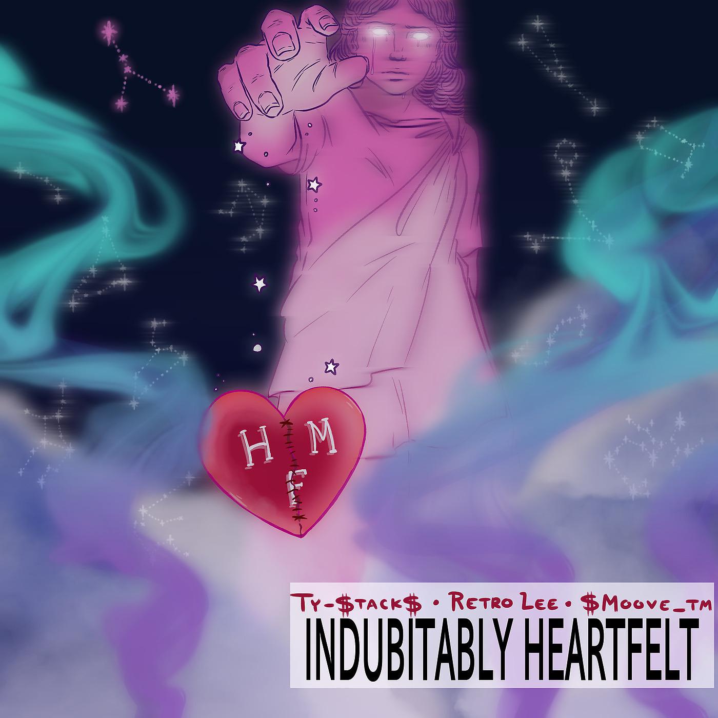 Постер альбома Indubitably HeartFelt
