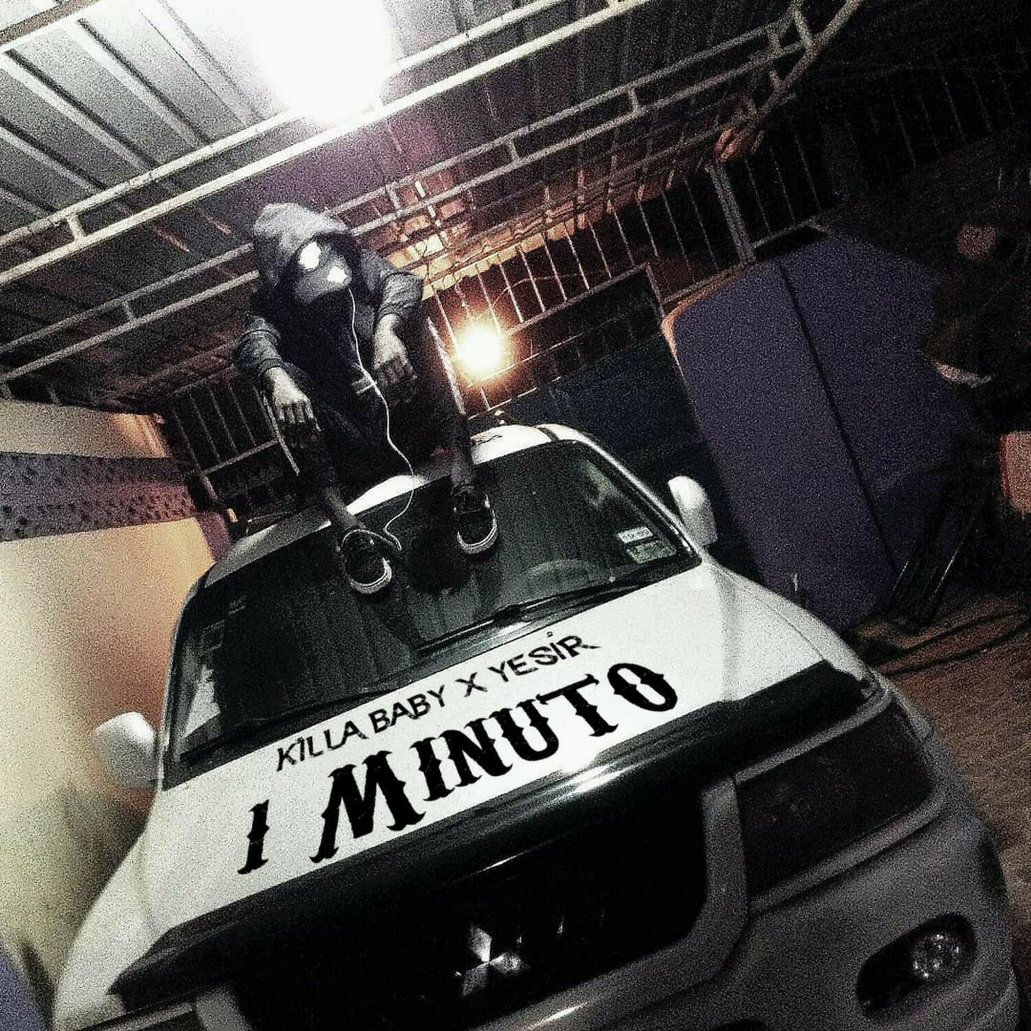 Killa Baby - 1 Minuto