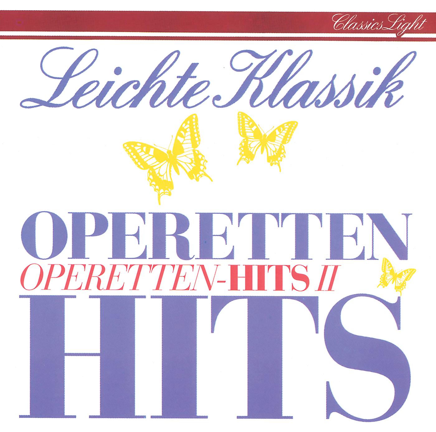 Постер альбома Leichte Klassik / Operetten Hits - 2
