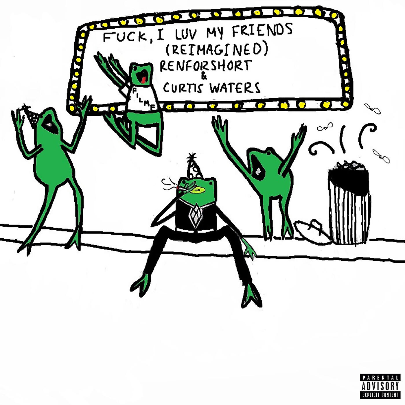 renforshort - fuck, i luv my friends (reimagined)