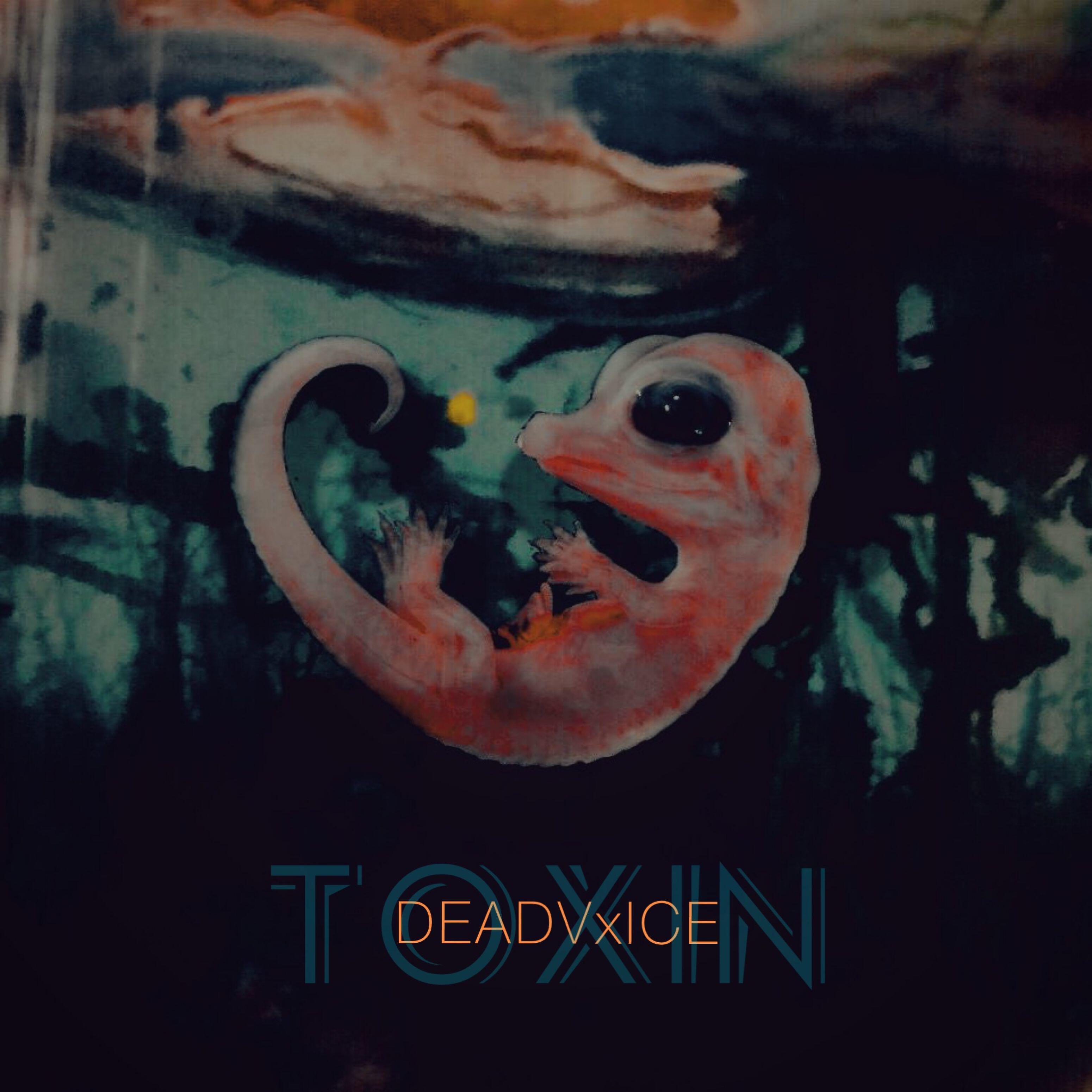 DEADV - Toxin
