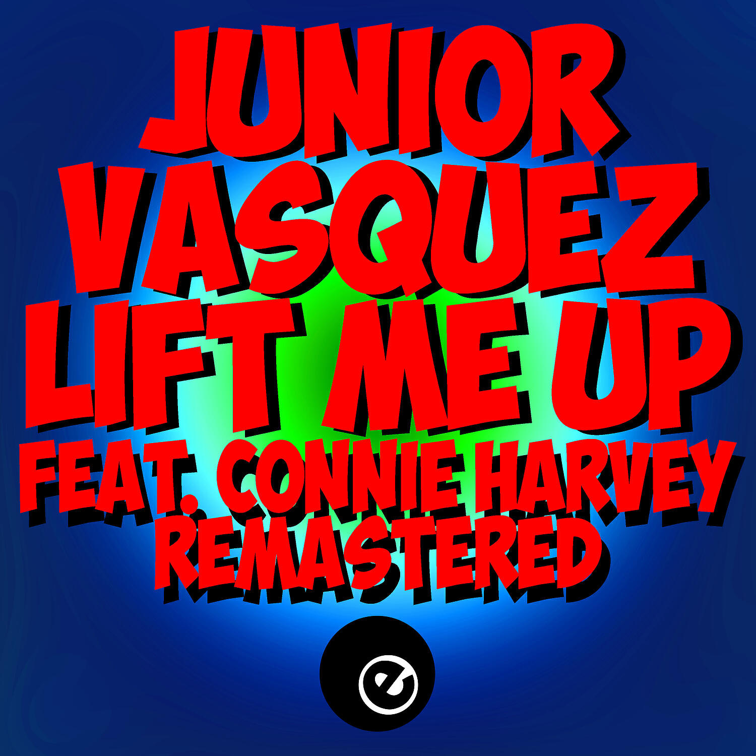 Junior Vasquez - Lift Me Up (feat. Connie Harvey) (Junior Vasquez 12 Club Mix)