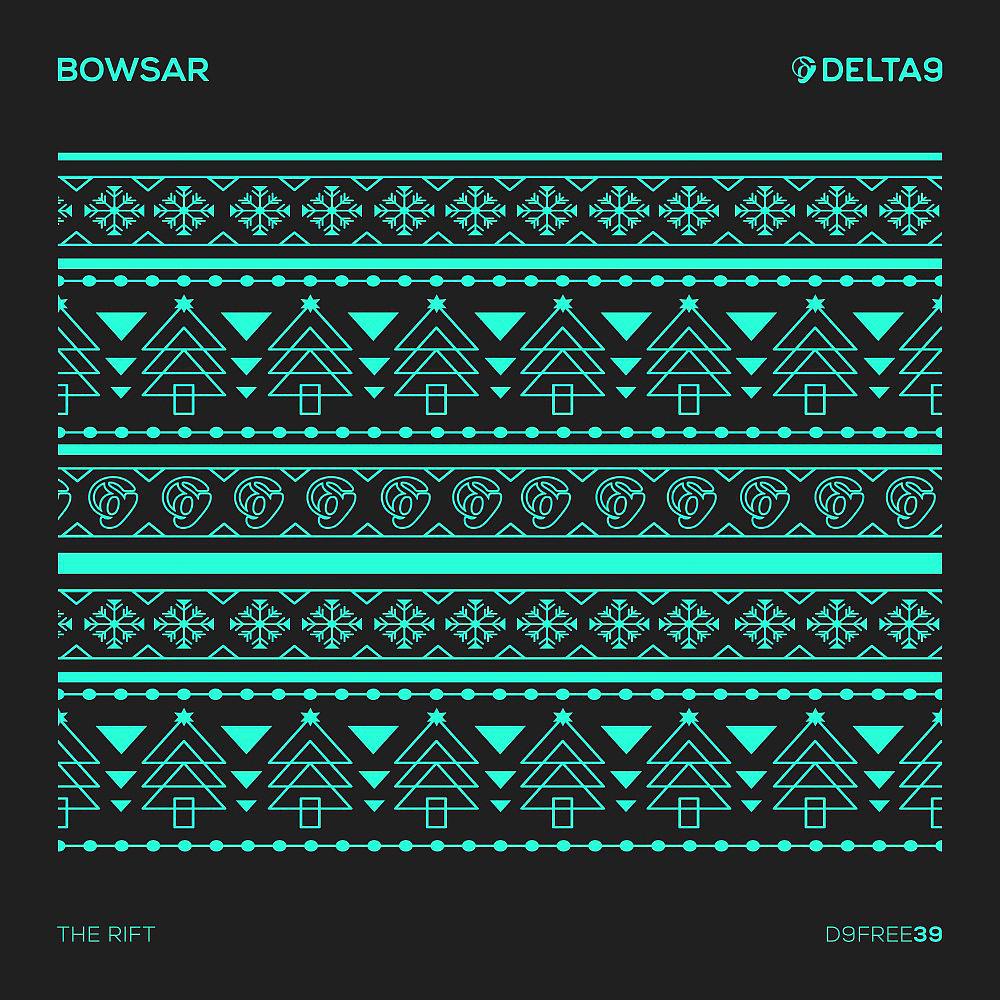 Bowsar - The Rift