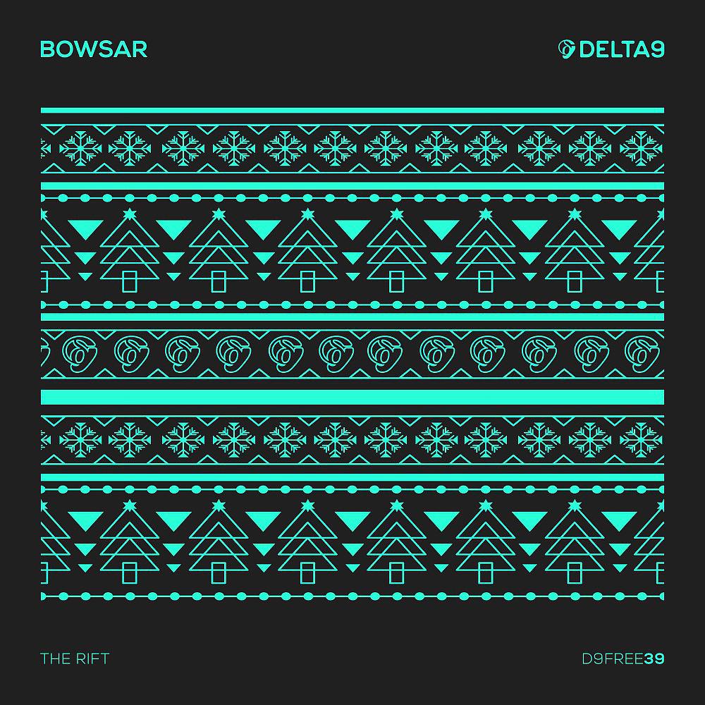 Bowsar - The Rift