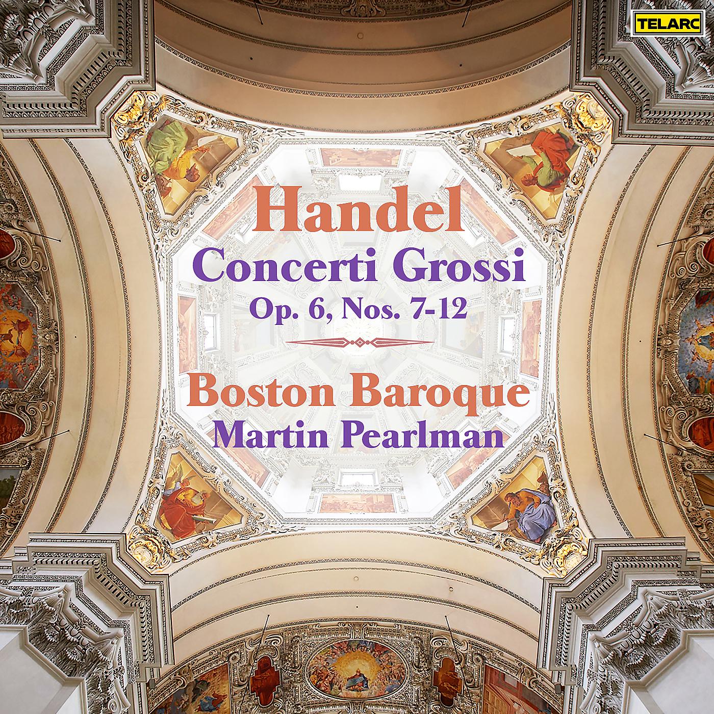 Постер альбома Handel: Concerti grossi, Op. 6 Nos. 7-12