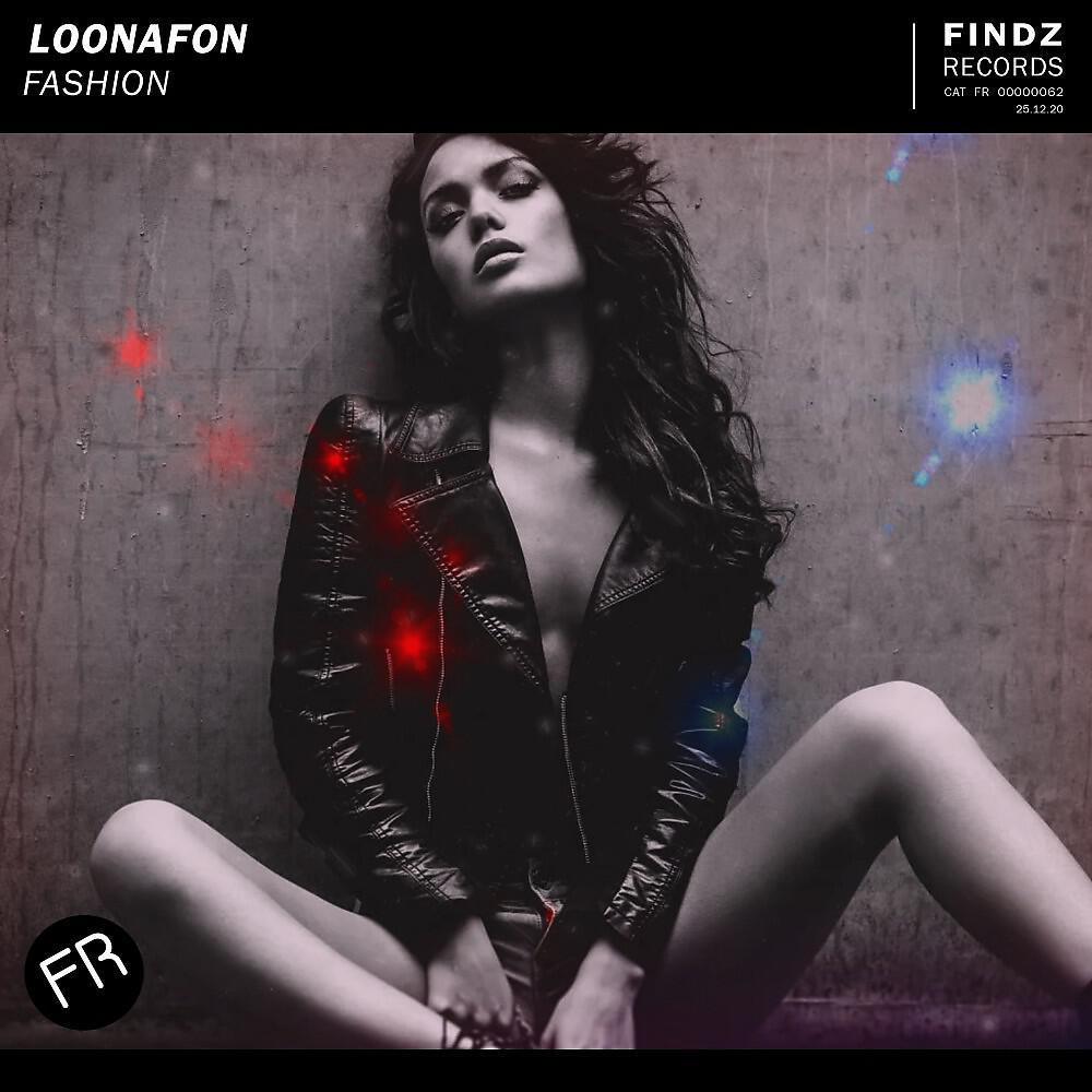 LOONAFON - Fashion (Extended Mix)