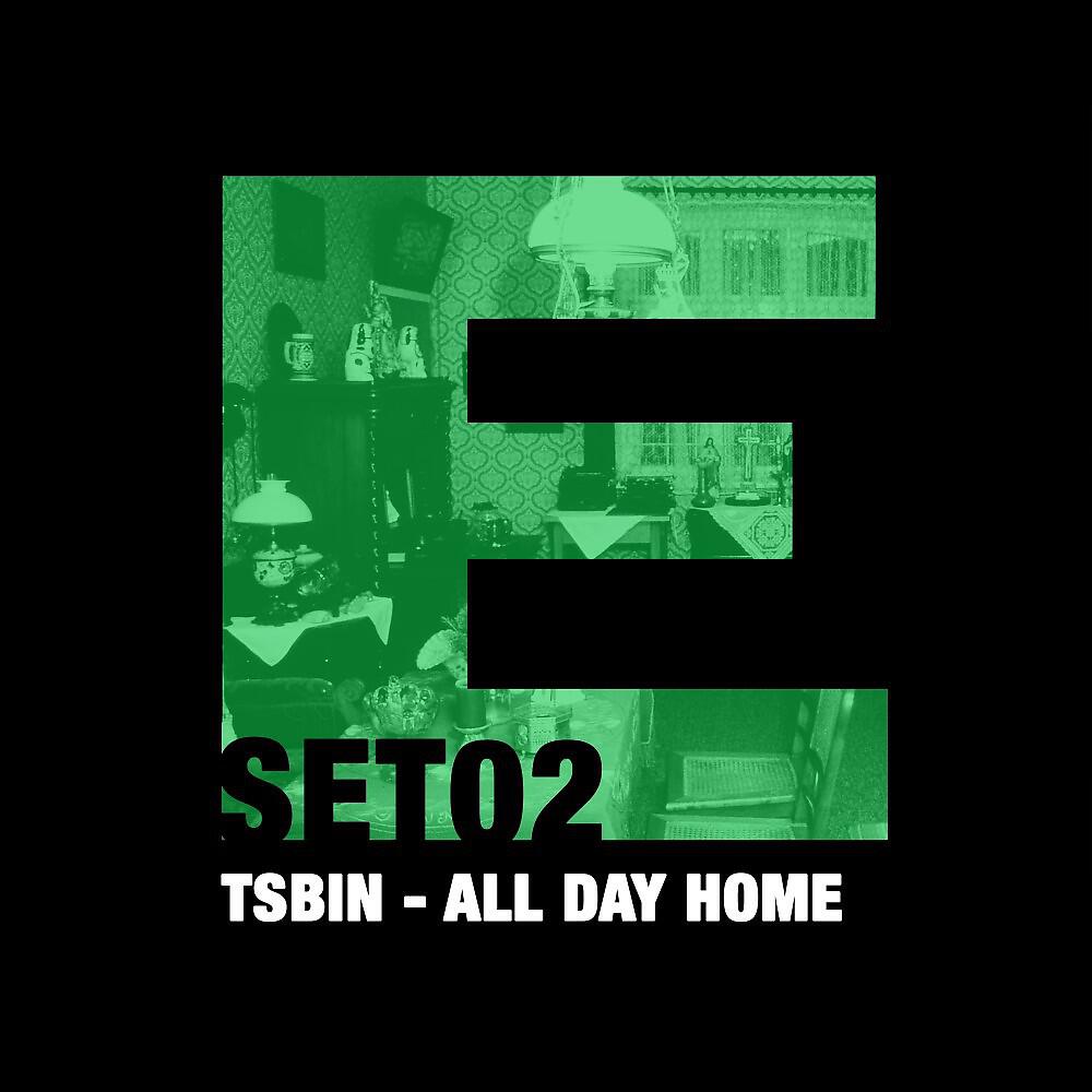 Tsbin - All Day Home (Fraequenzer & Manatane Remix)