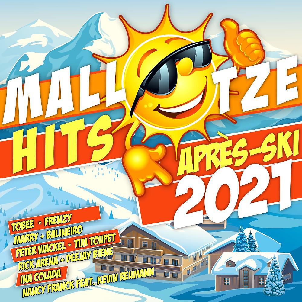 Постер альбома Mallotze Hits Après Ski 2021