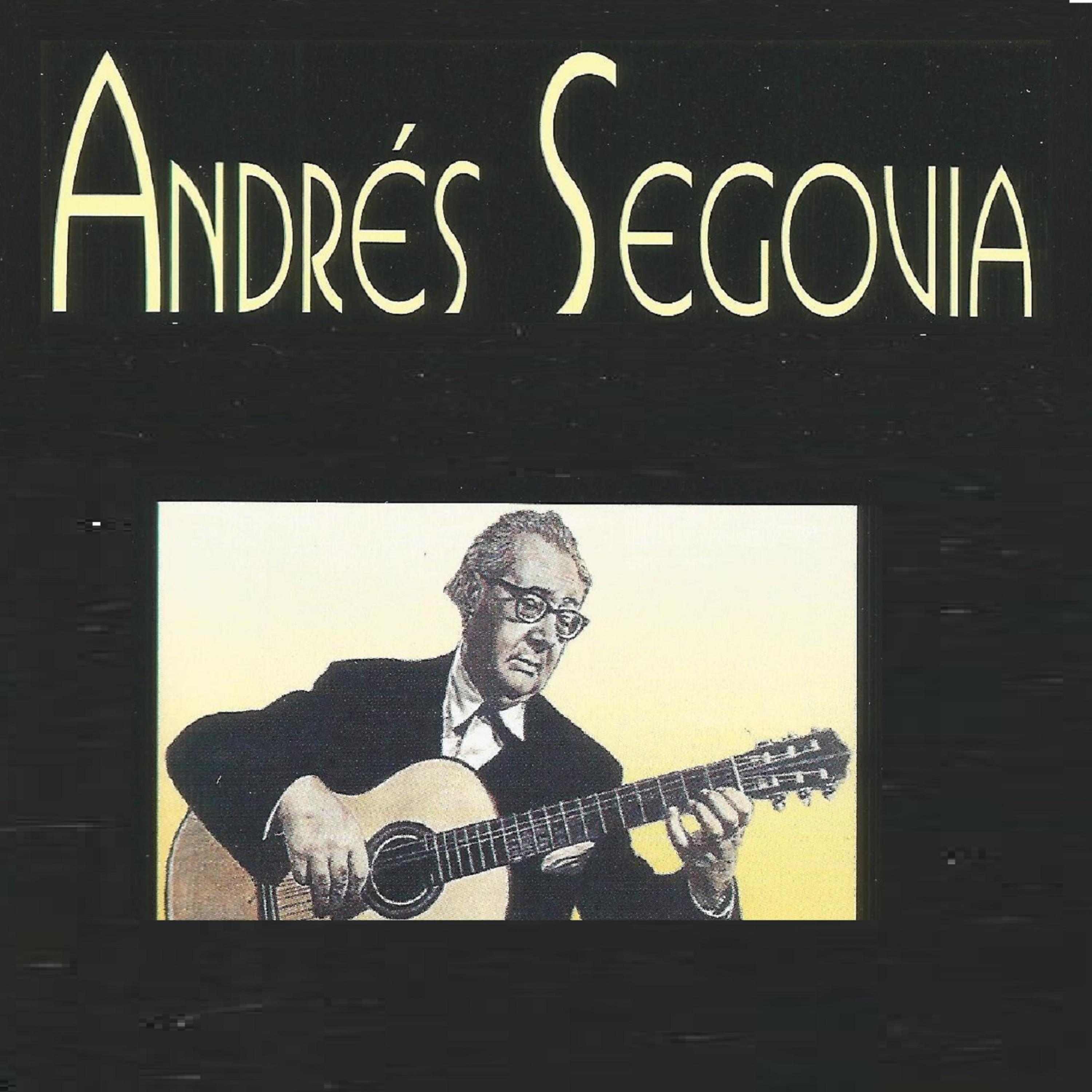 Постер альбома Andrés Segovia