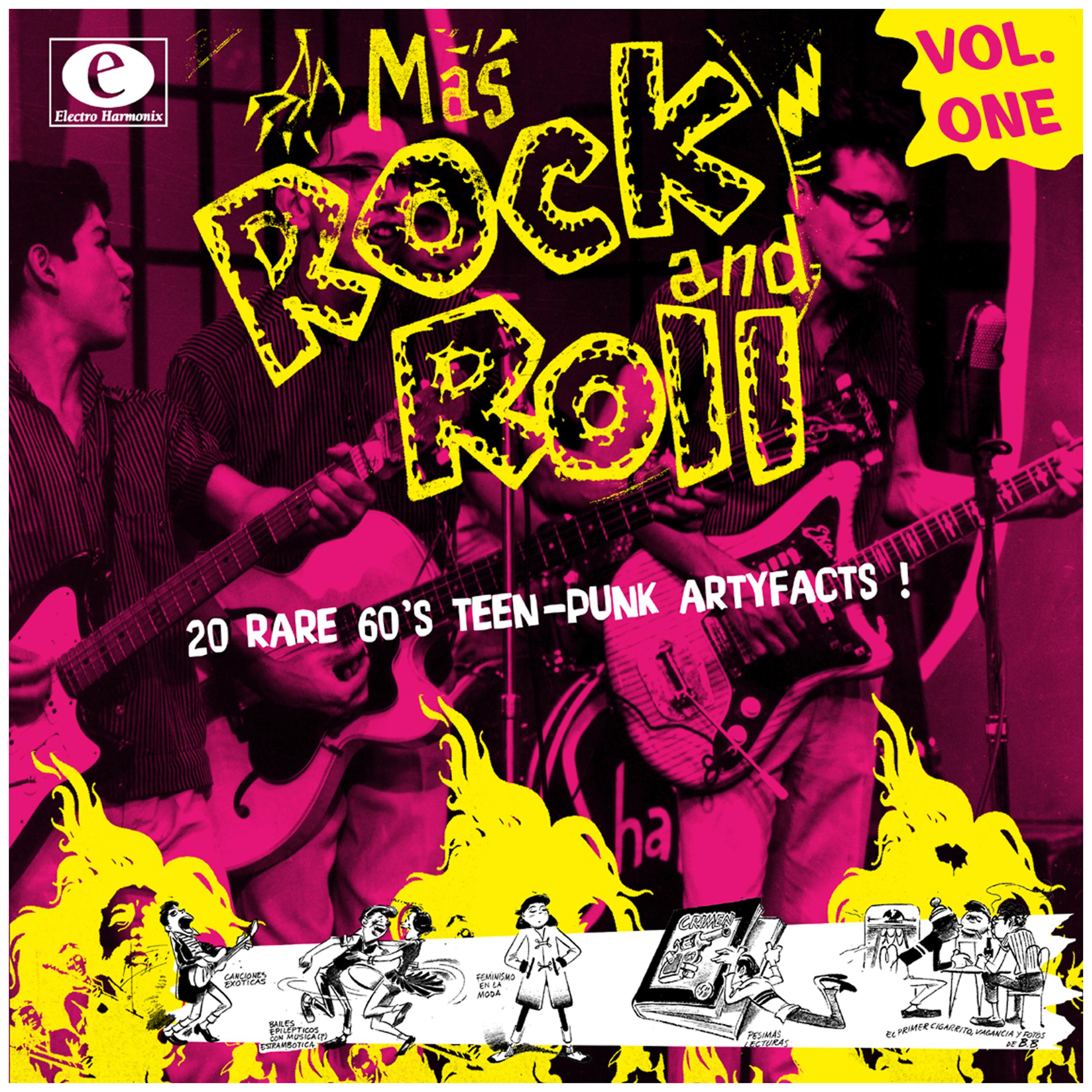 Постер альбома Electro Harmonix Presents Más Rock and Roll Vol. One