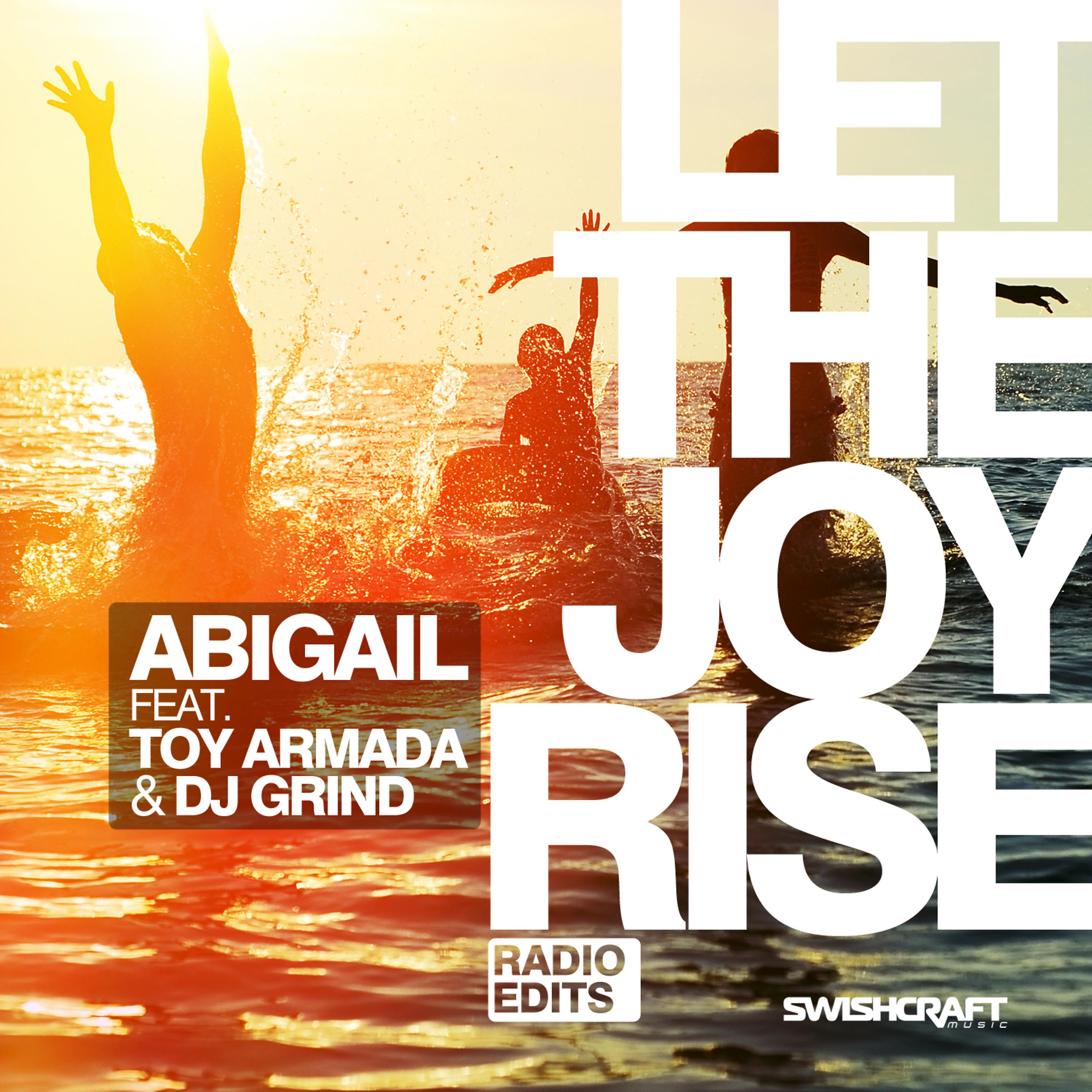 Постер альбома Let the Joy Rise (Radio EP)