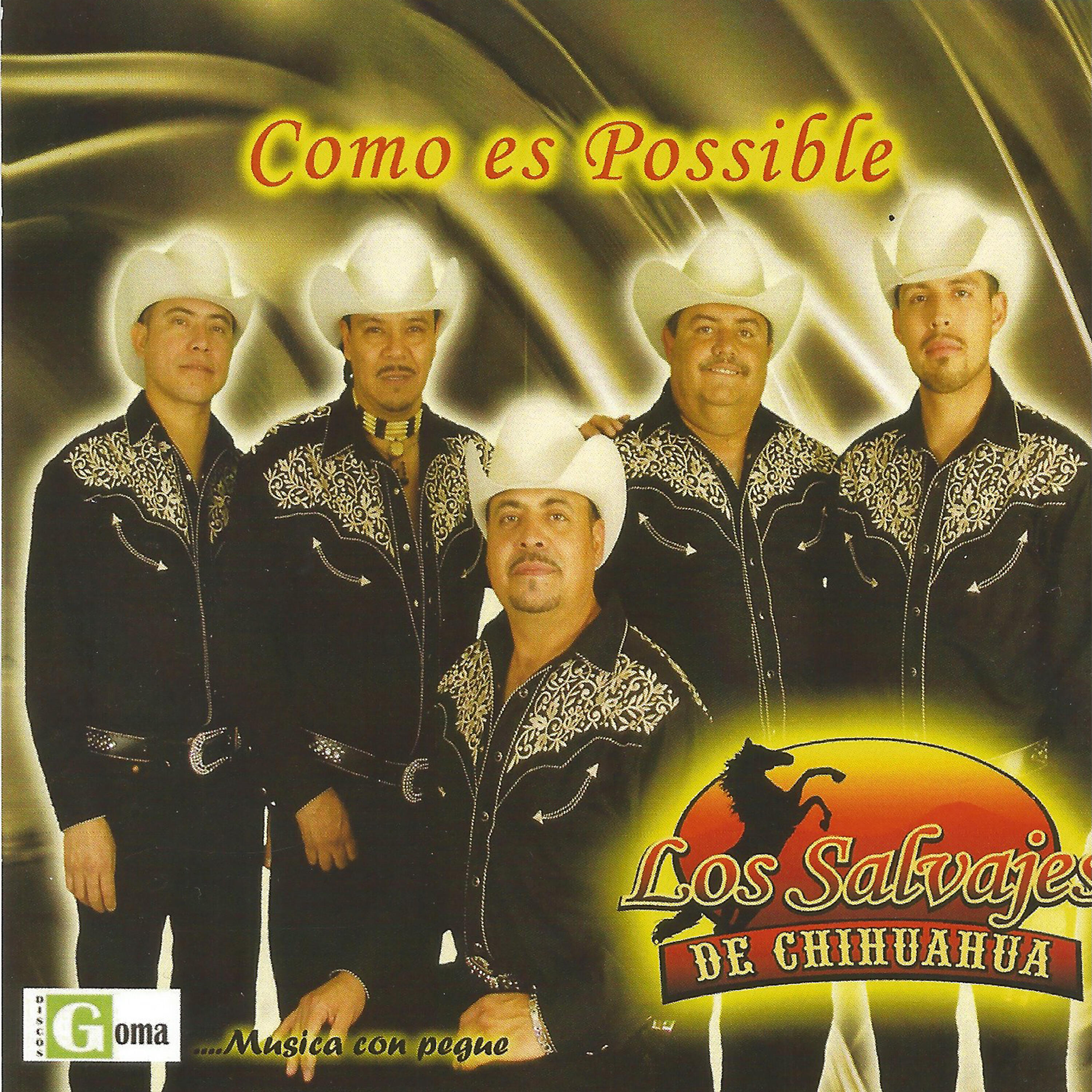 Los Salvajes De Chihuahua - Amigos y Rivales