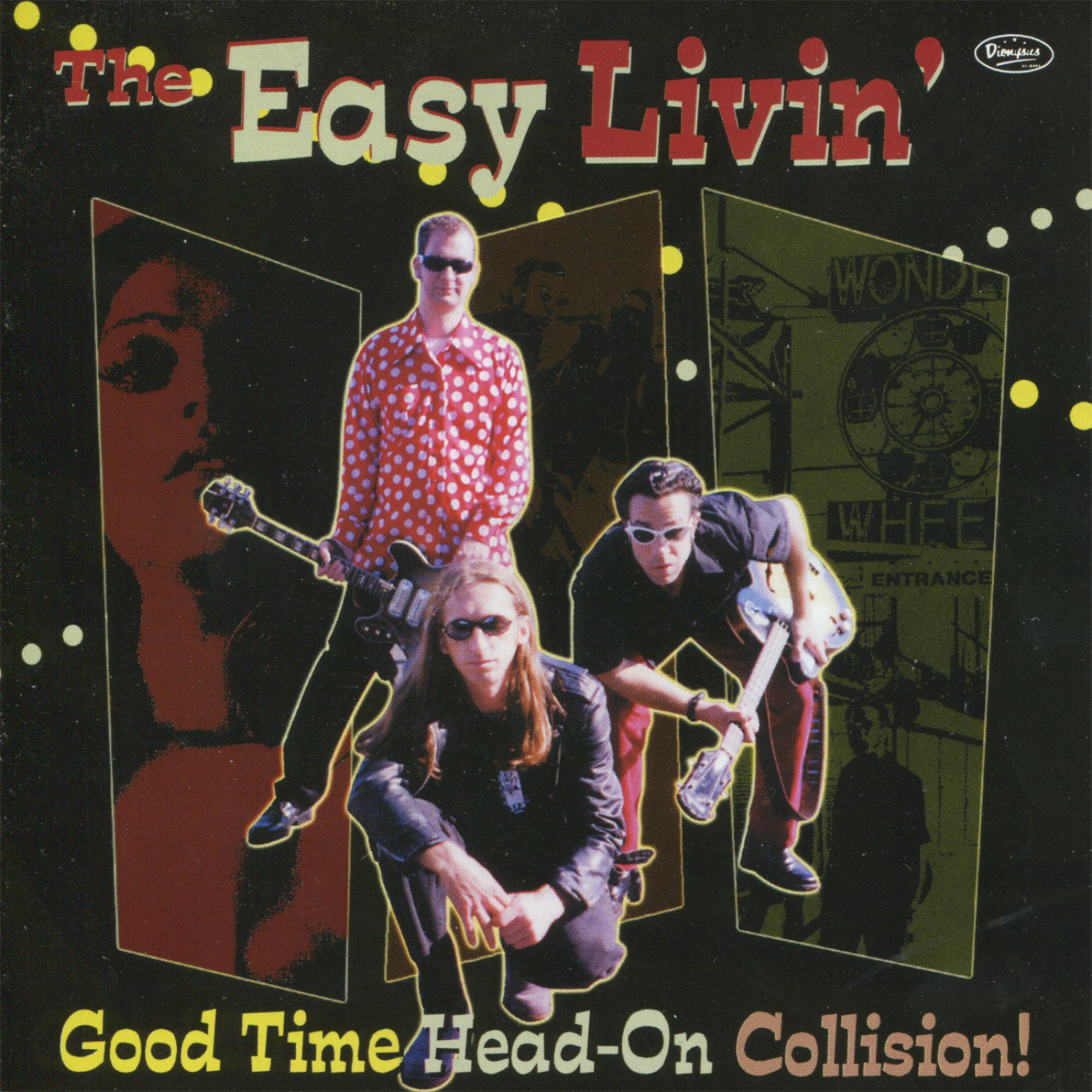 Постер альбома Good Time Head-On Collision!