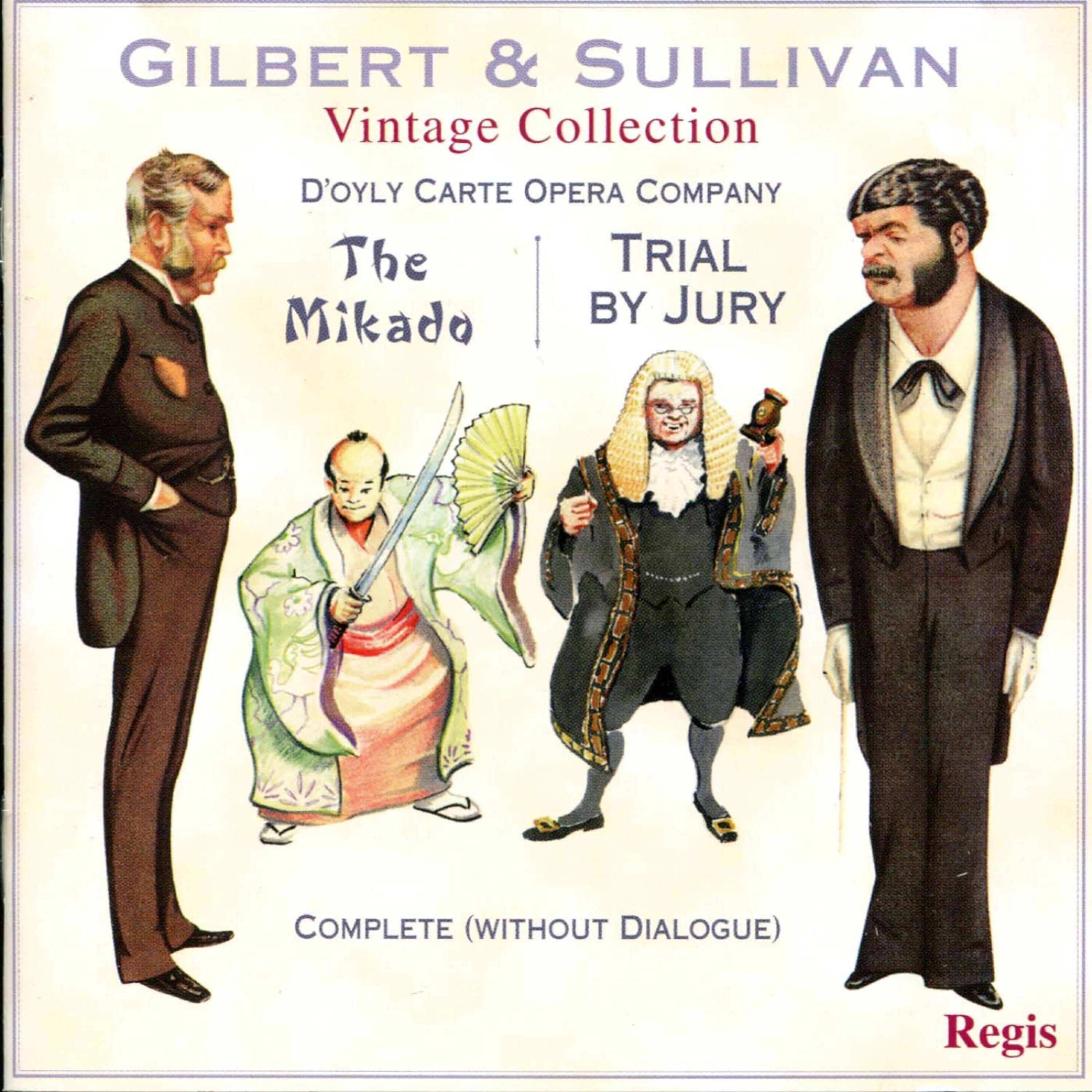 The D'Oyly Carte Opera Company Chorus - Trial by Jury: 