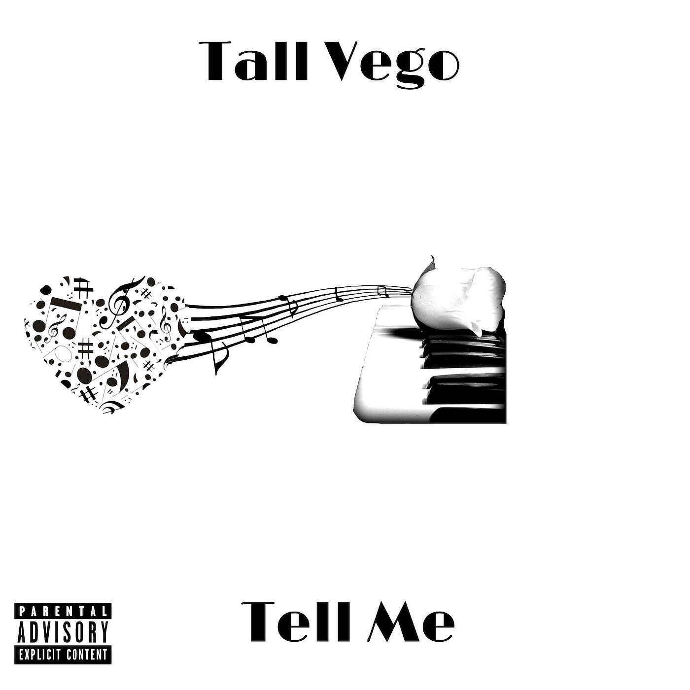 Tall Vego - Tell Me