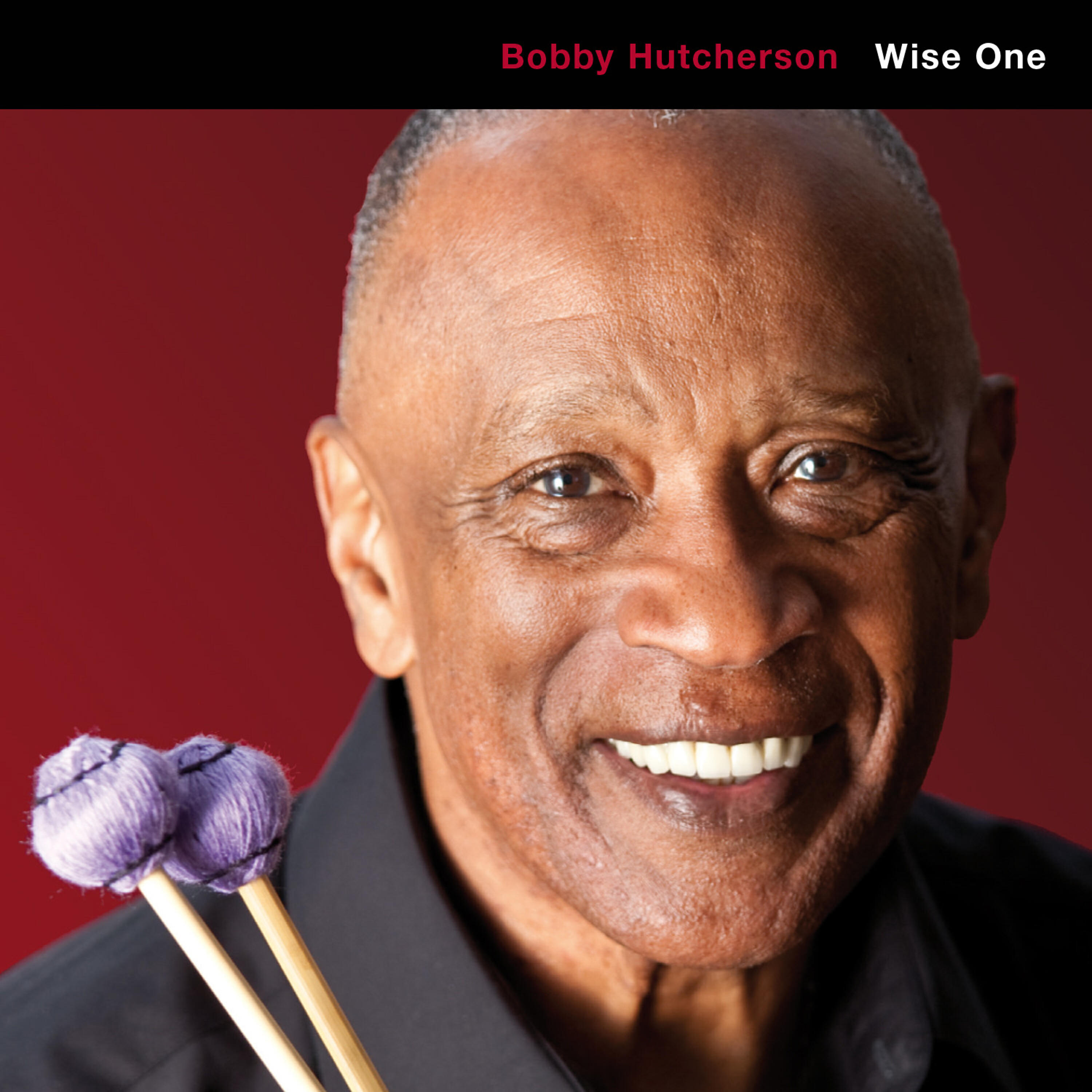 Bobby Hutcherson - Wise One