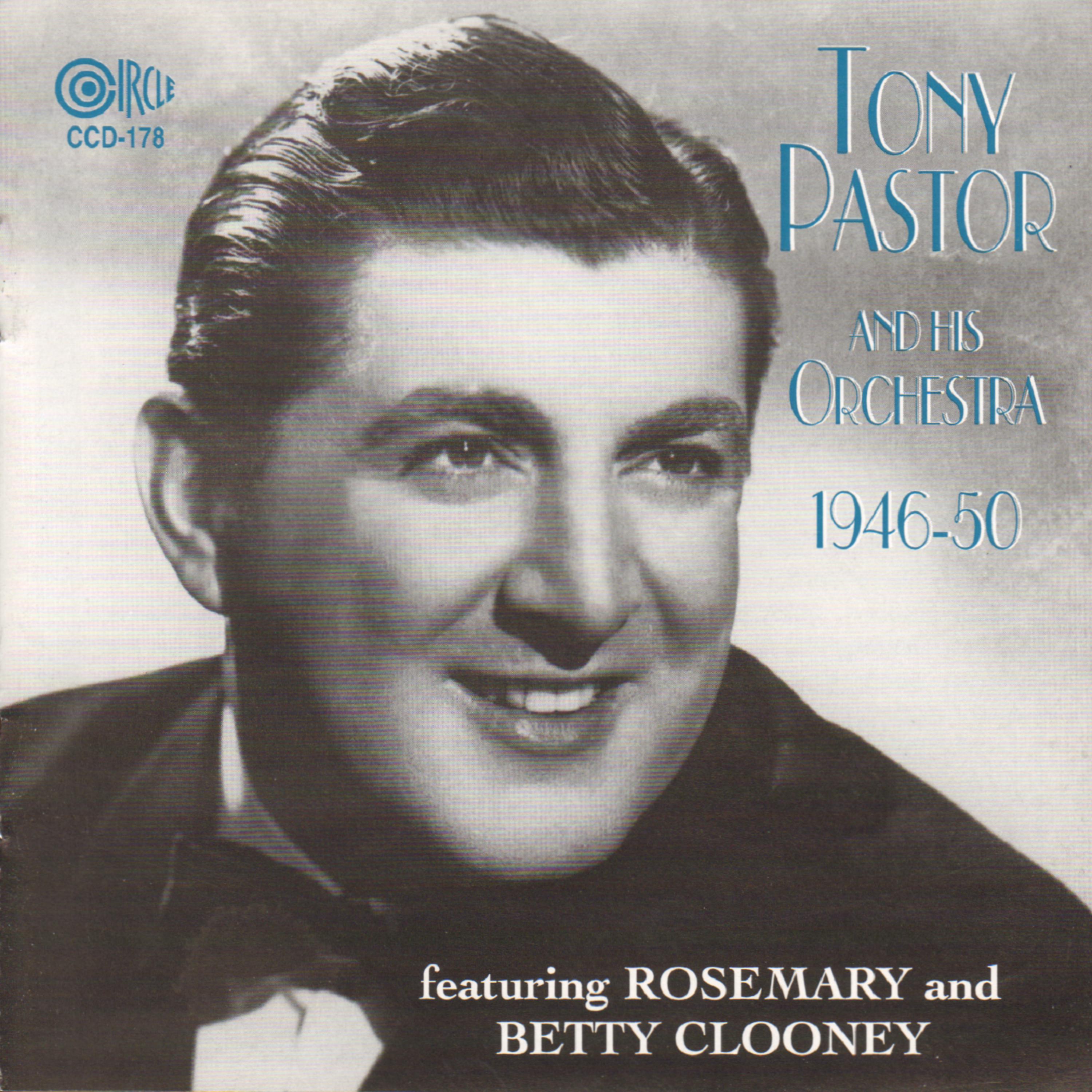 Постер альбома Tony Pastor and His Orchestra 1946-1950