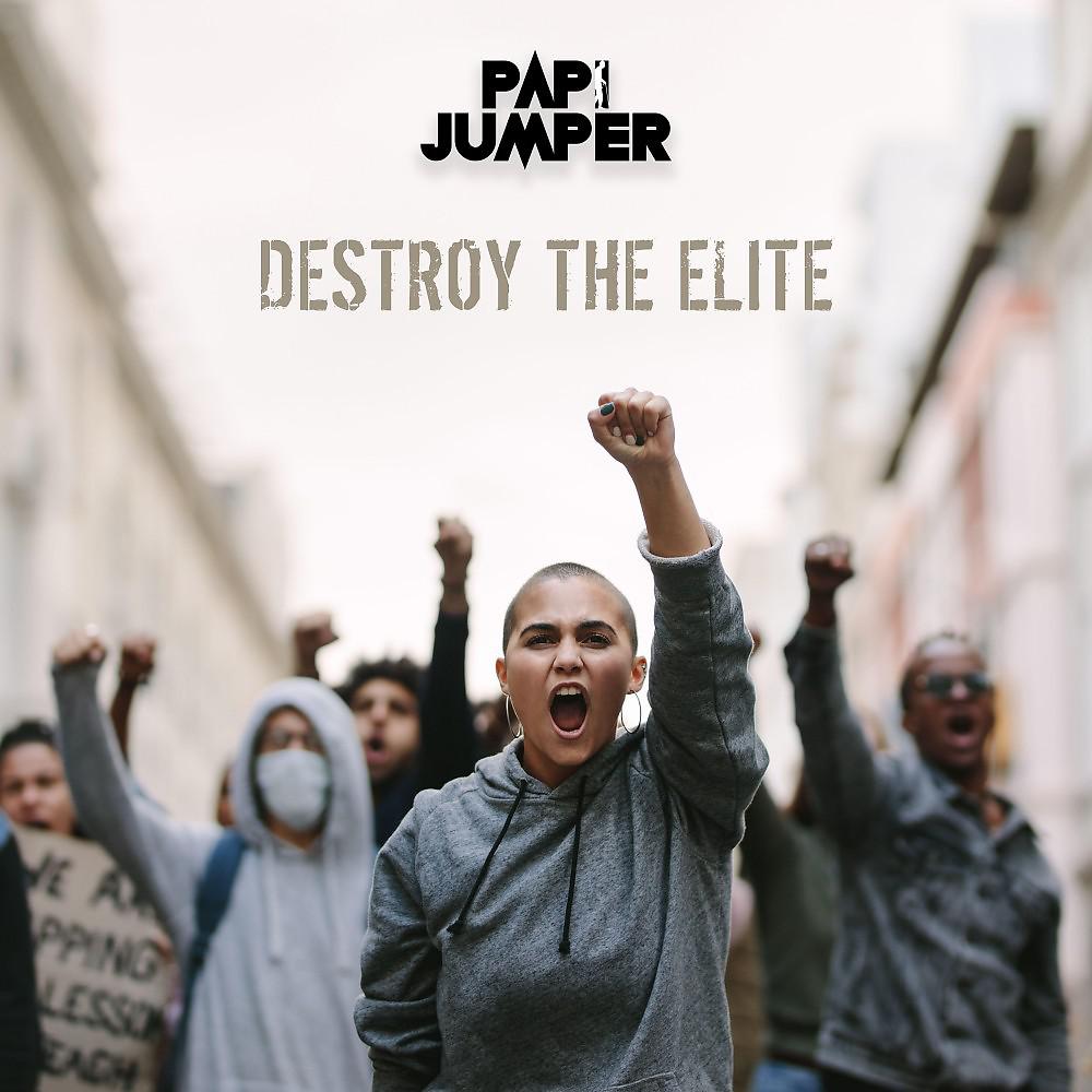 Постер альбома Destroy the Elite (Extended Version)