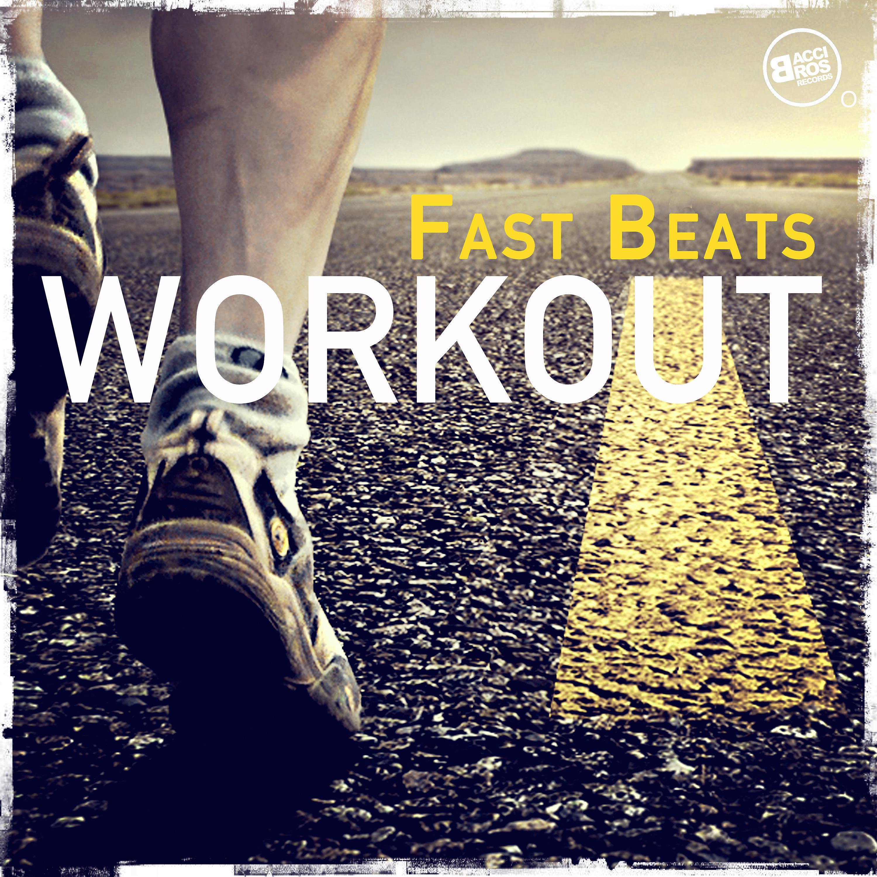 Постер альбома Workout Fast Beats