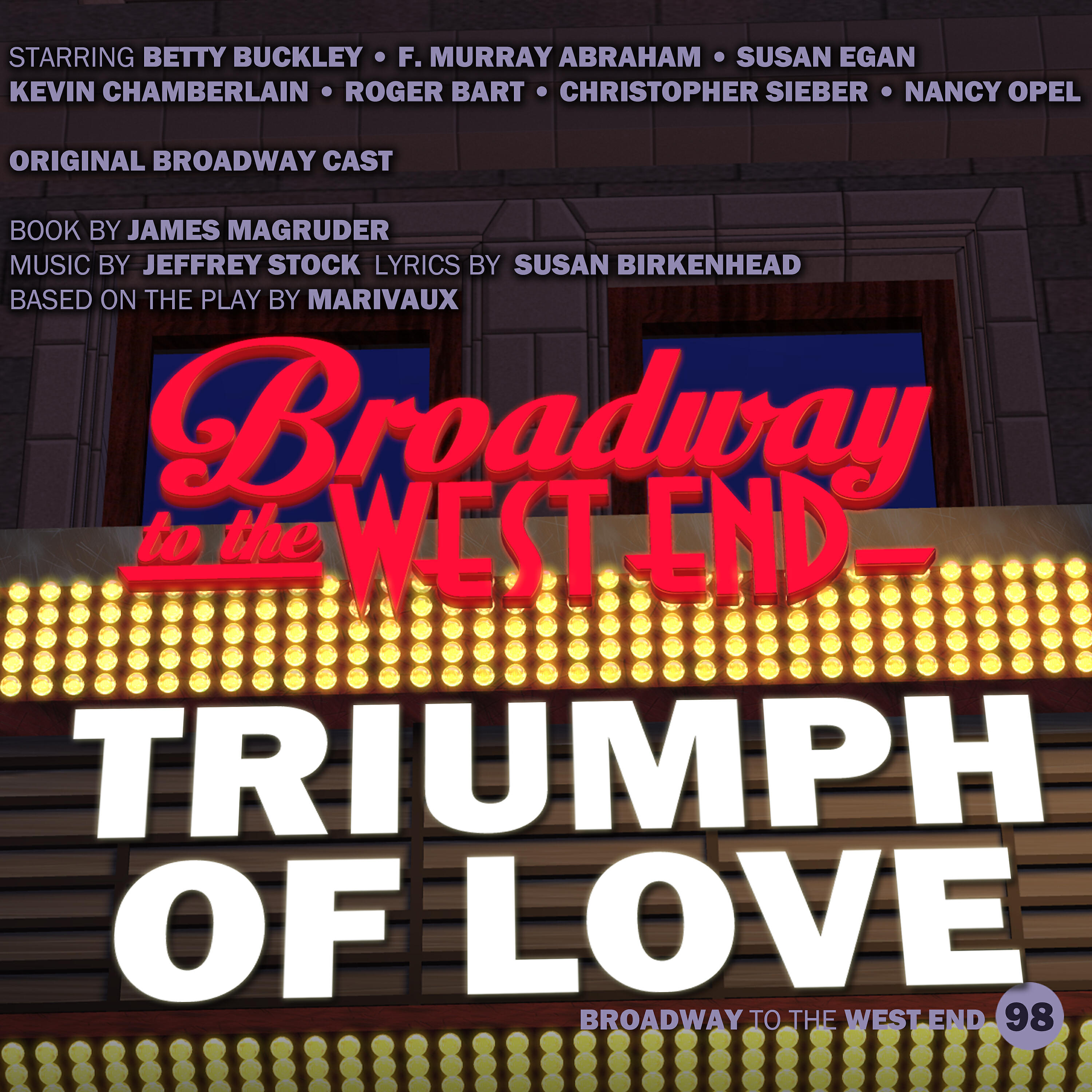 Original Broadway Cast of Triumph of Love - Henchmen Are Forgotten