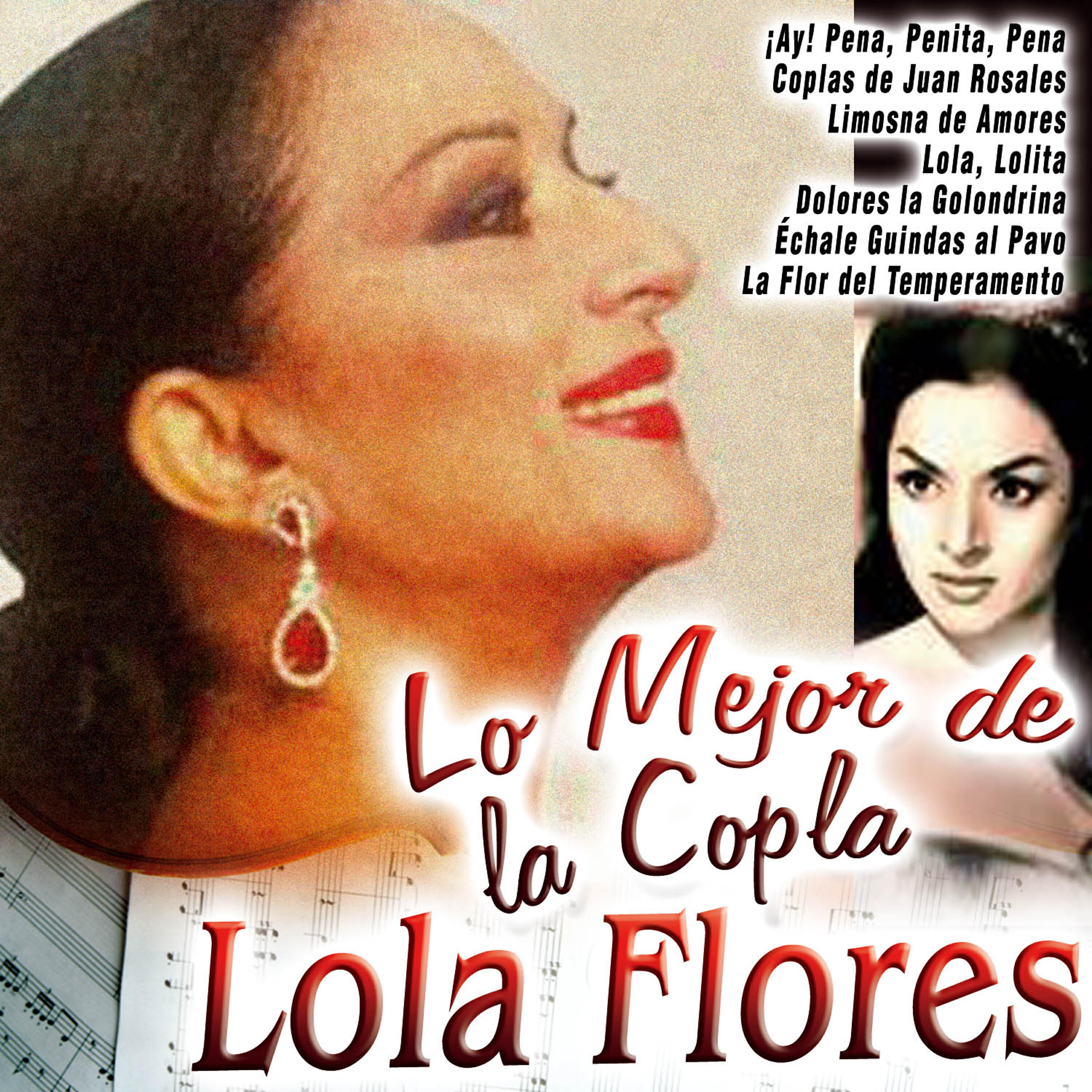 Lola Flores - Dolores ¡Ay! Mi Dolores