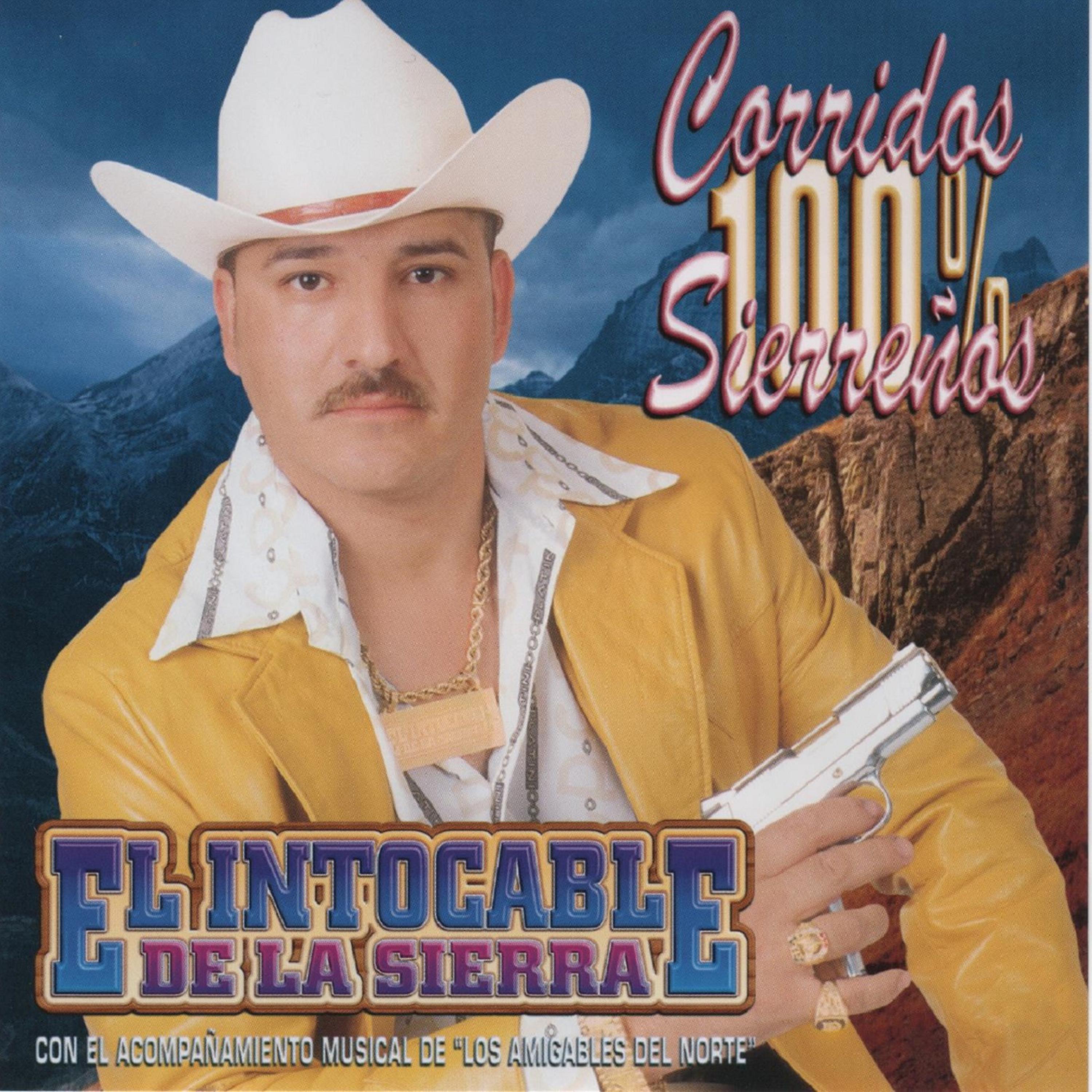El Intocable de La Sierra - El Leon de La Sierra