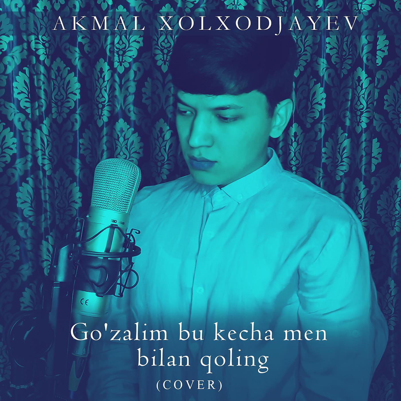 Постер альбома Go'zalim Bu Kecha Men Bilan Qoling (Cover)