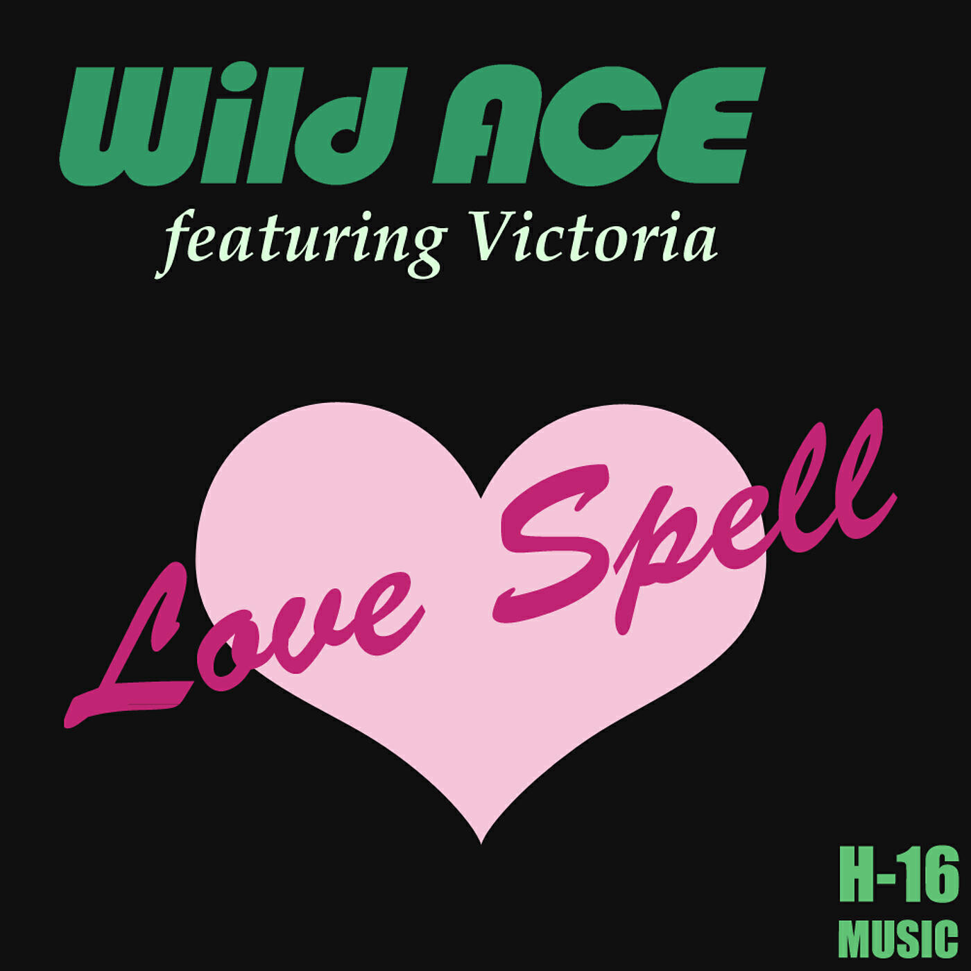 Wild Ace - Love Spell (Radio Mix)