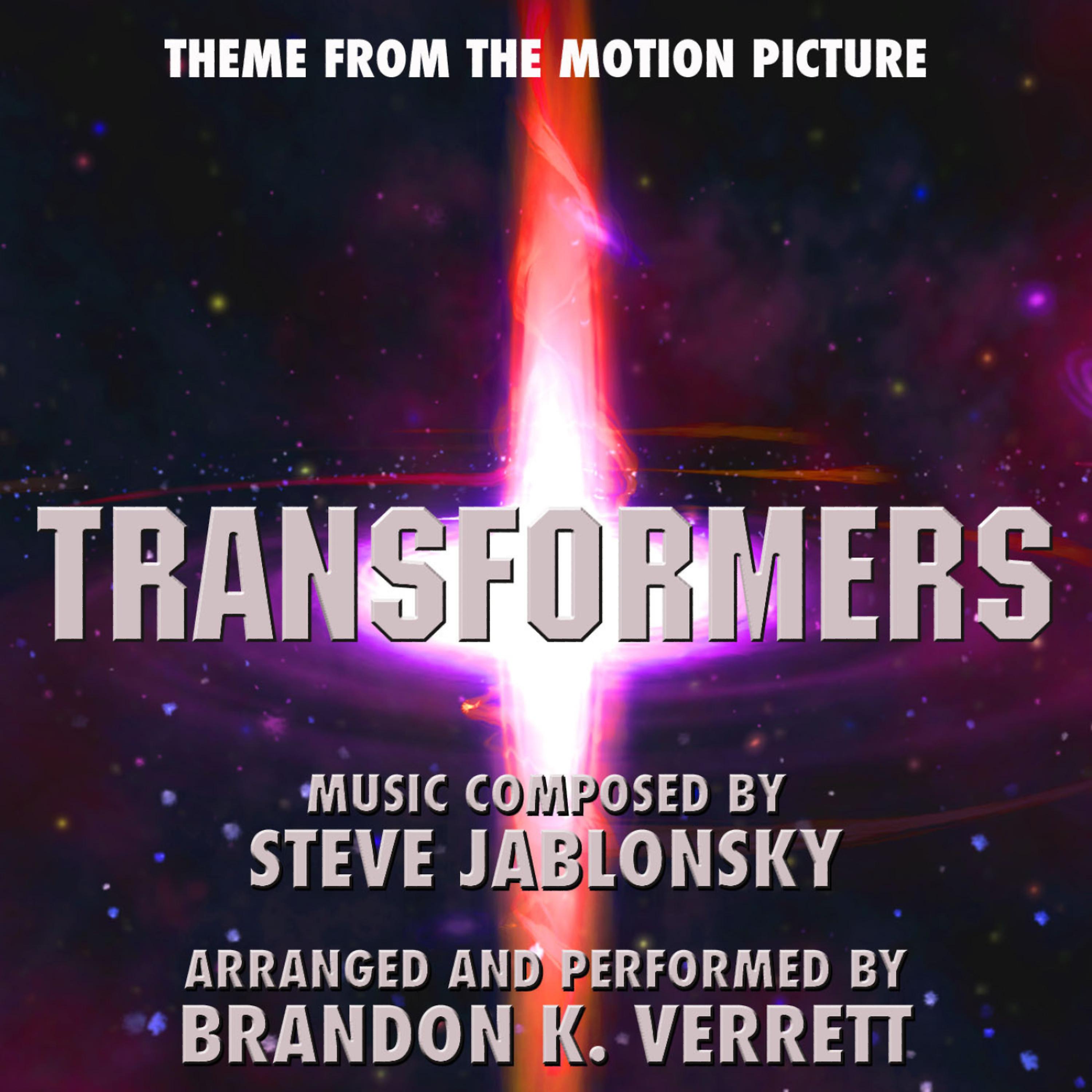 Постер альбома Transformers (2007) - Theme from the Motion Picture (Single) (Steve Jablonsky)