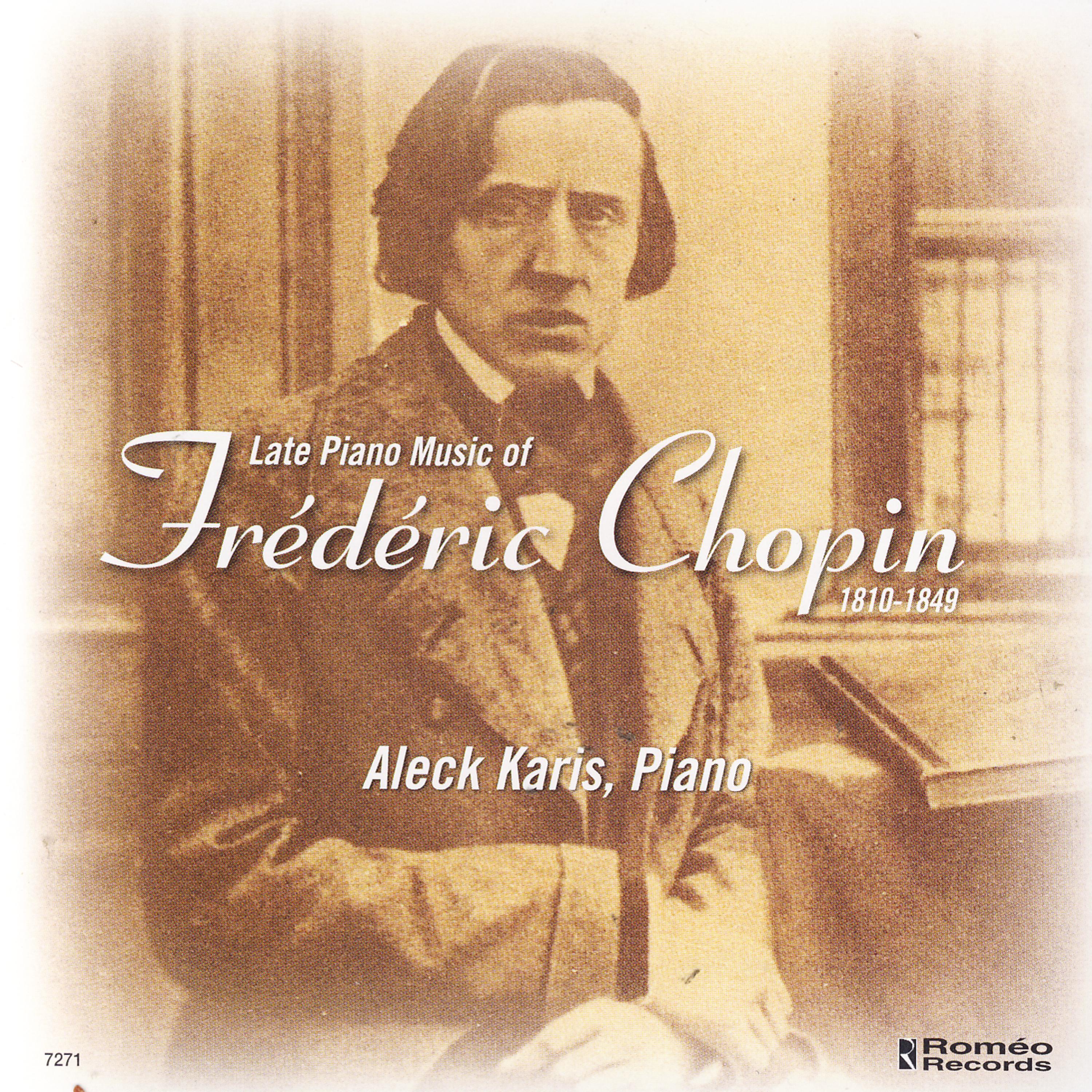 Постер альбома Late Piano Music of Fredric Chopin