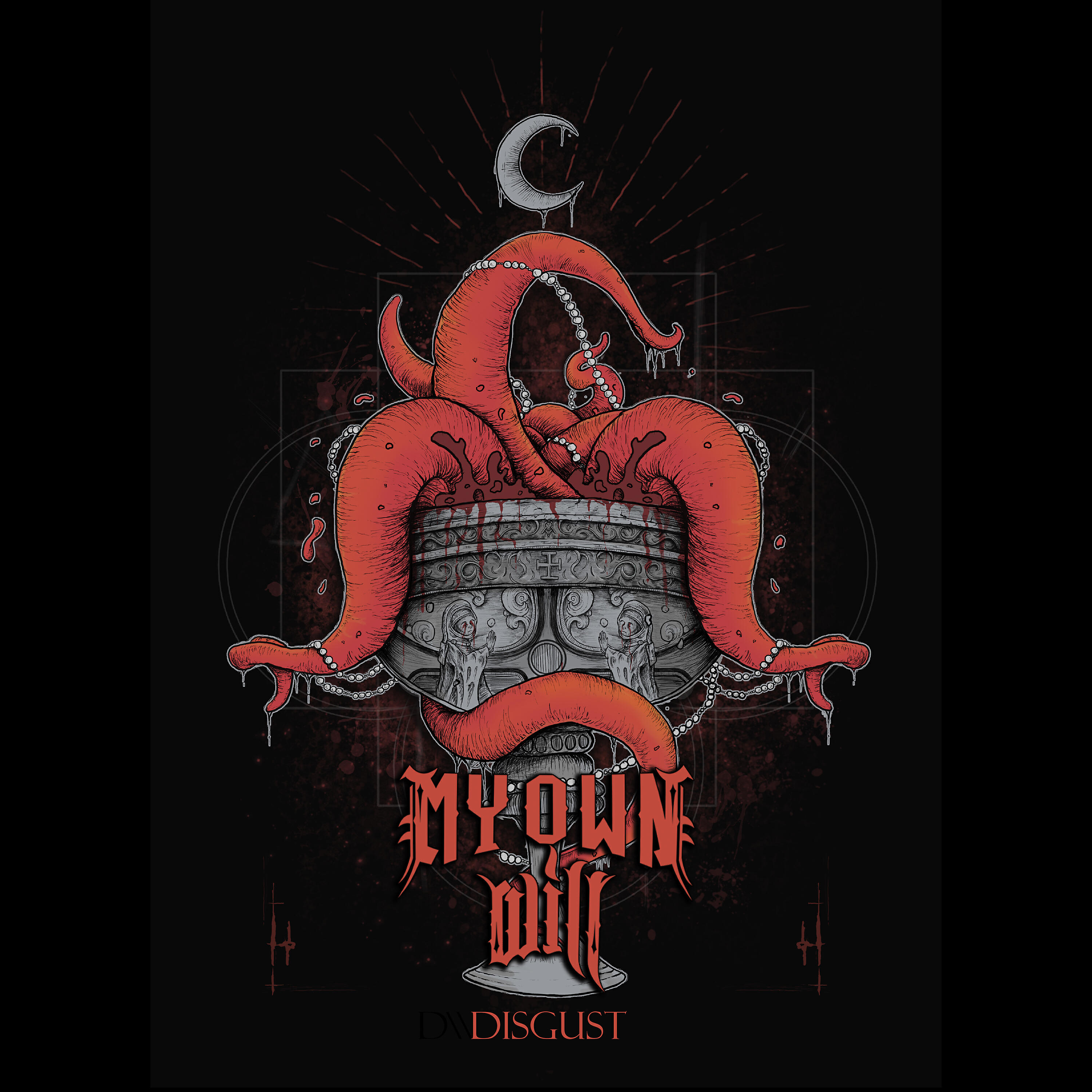 My Own Will - Disgust