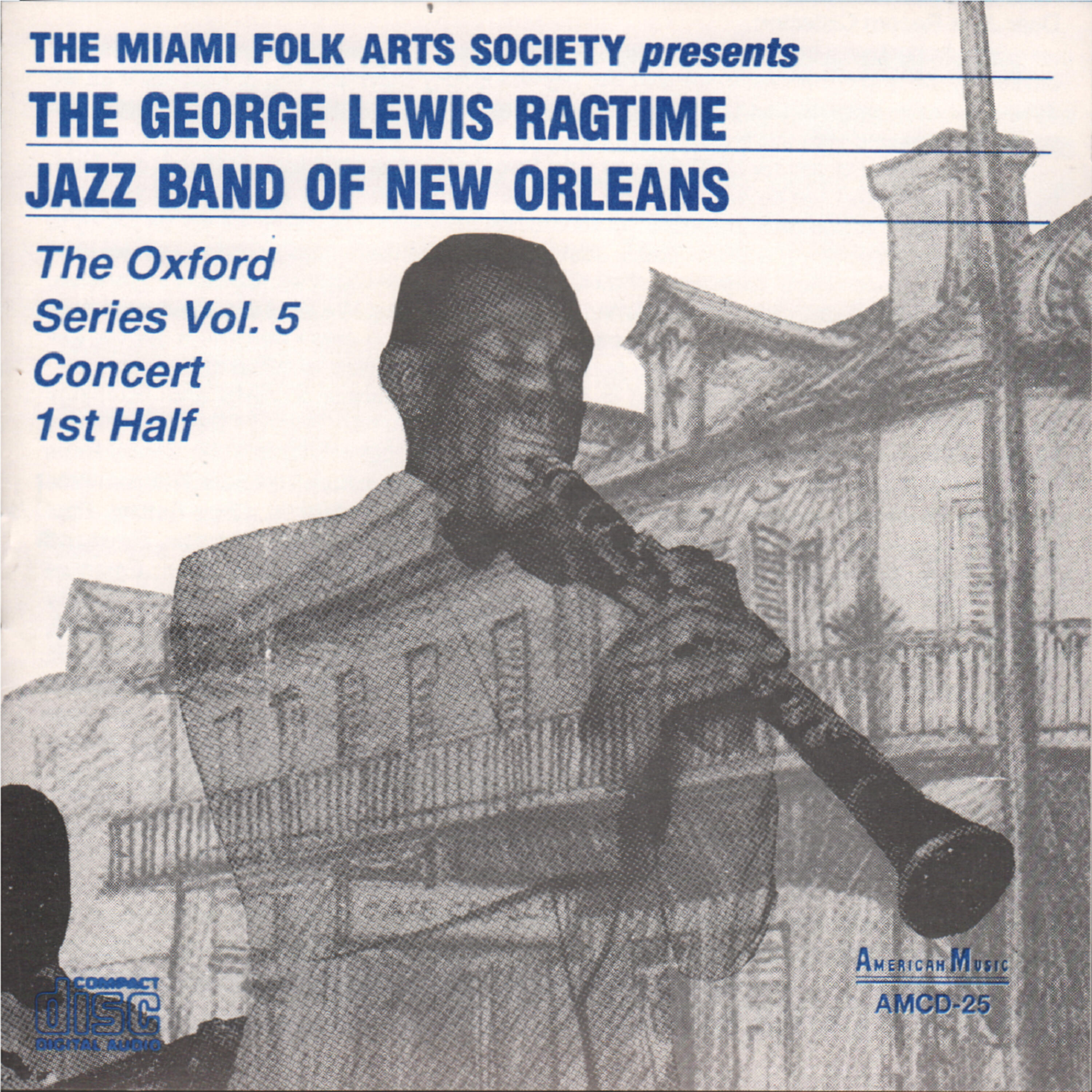 The George Lewis Ragtime Jazz Band of New Orleans - Burgundy Street Blues