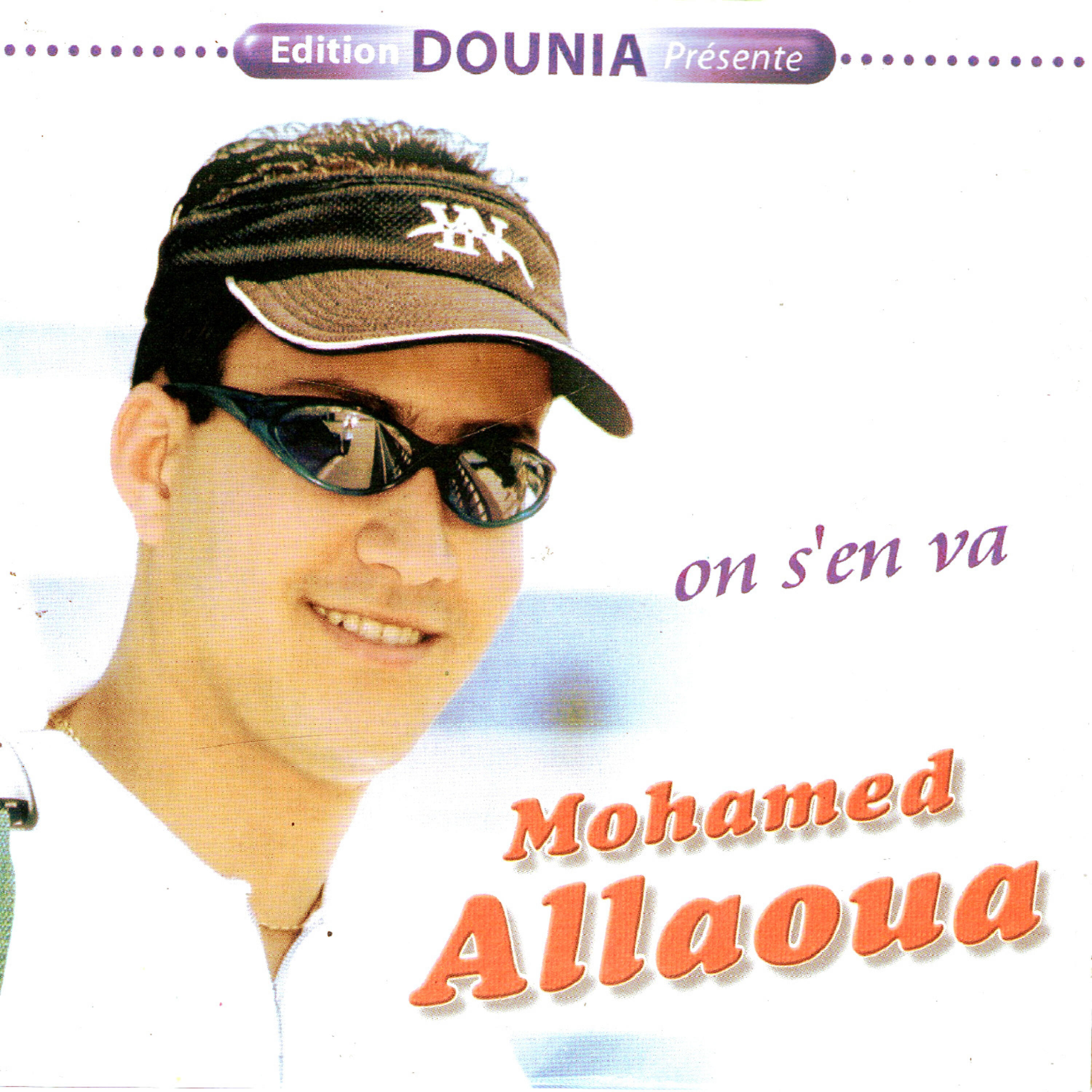 Mohamed Allaoua - Allez allez
