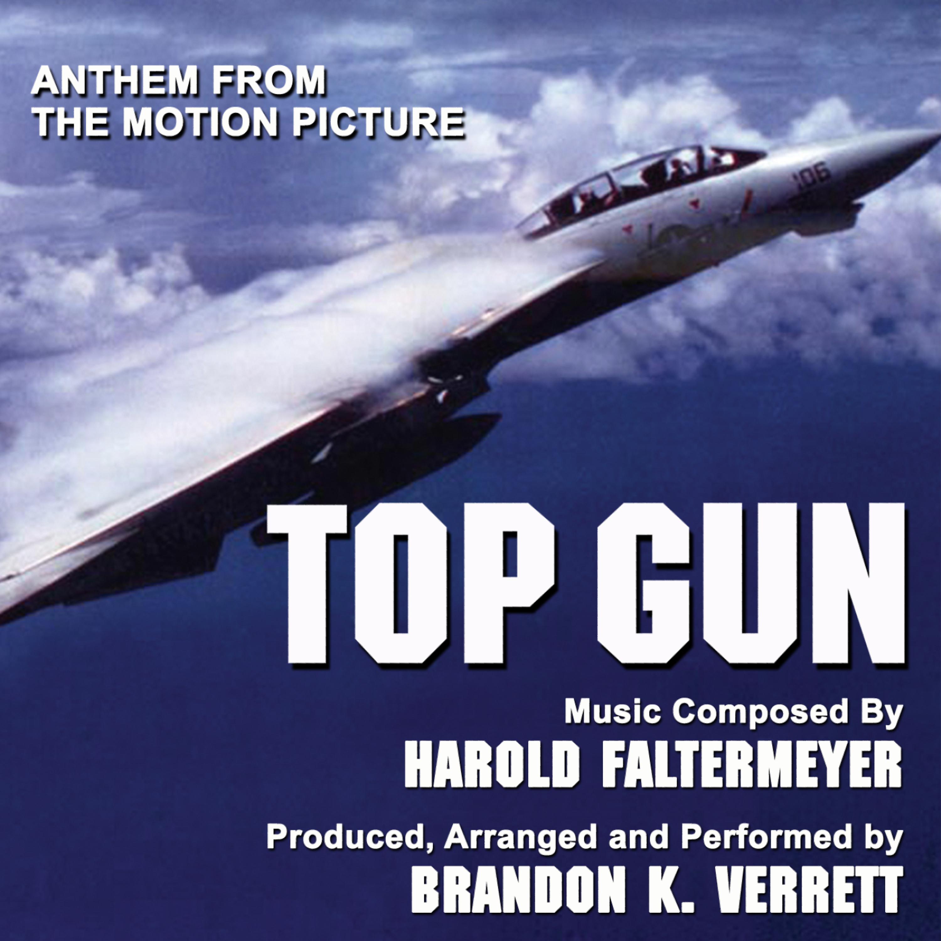 Постер альбома Top Gun- Anthem from the Motion Picture (Harold Faltermeyer)