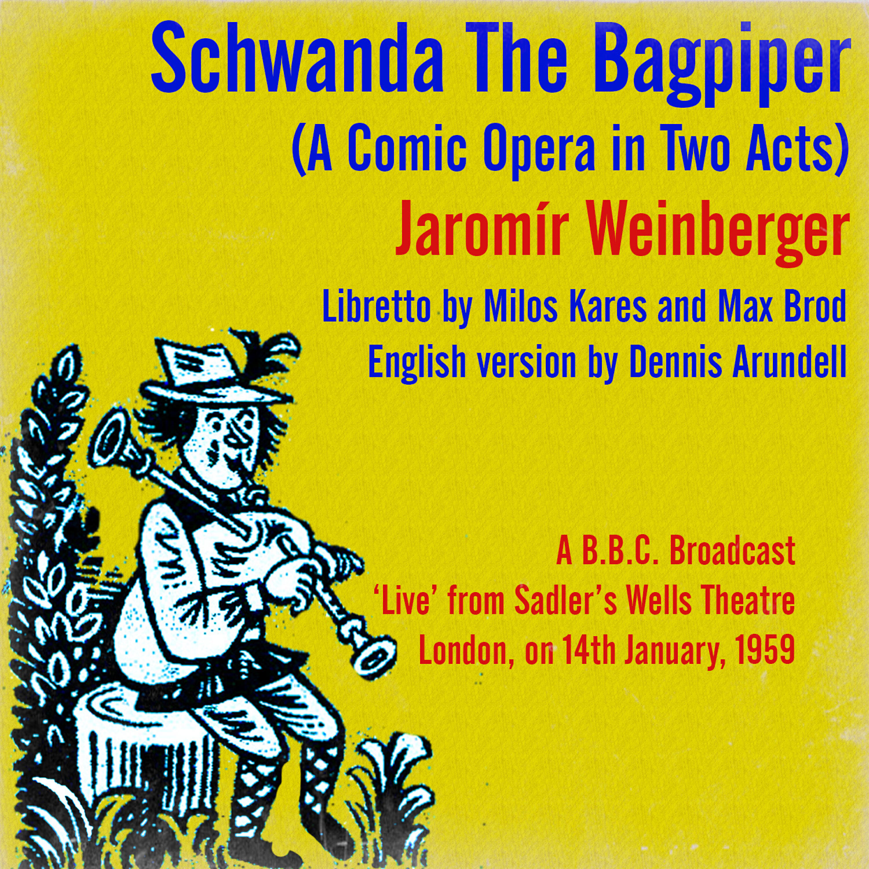 Charles Craig - Schwanda The Bagpiper, Act II: Scene 1, In Hell / Scene 2, Schwanda’s Farm