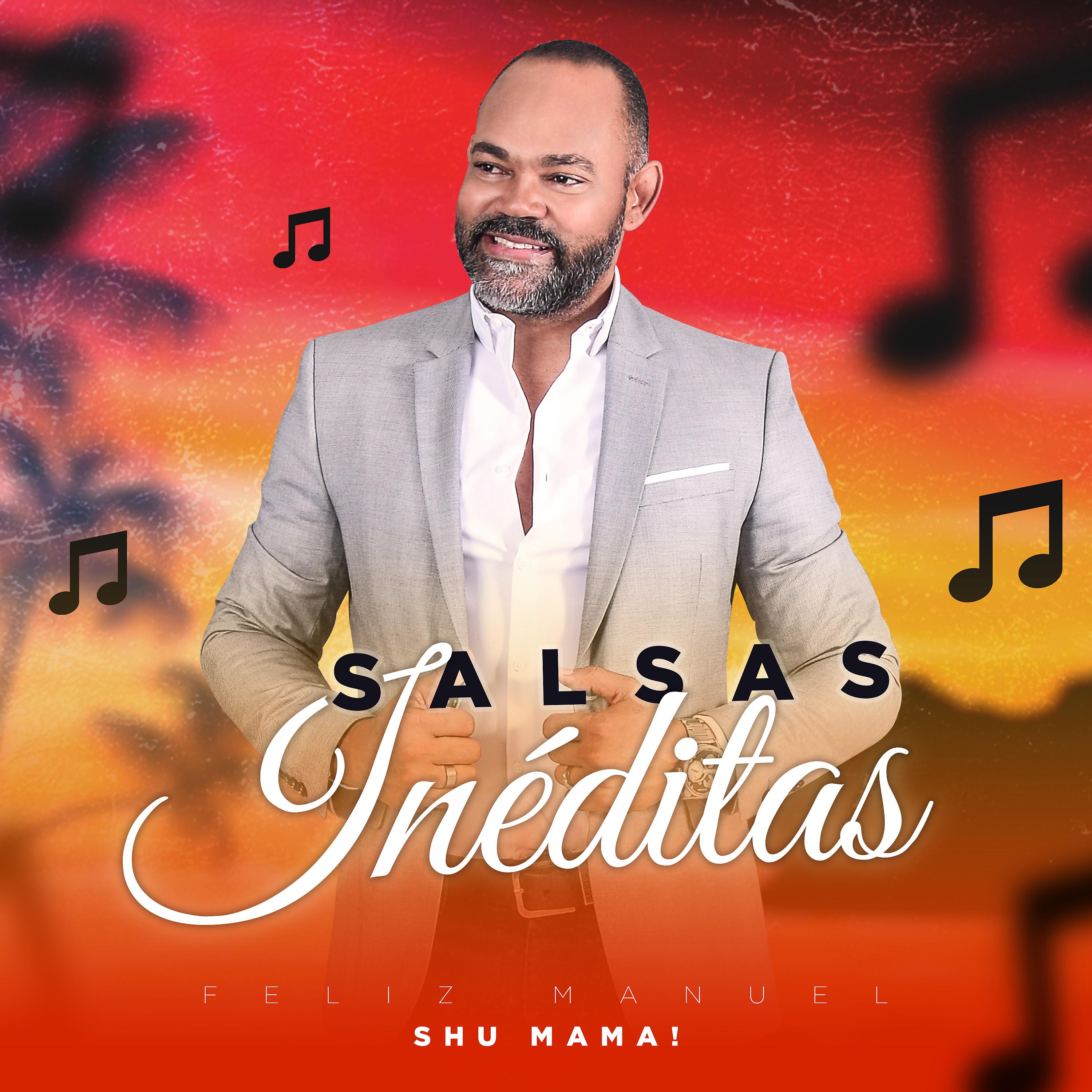 Постер альбома Salsas Inéditas