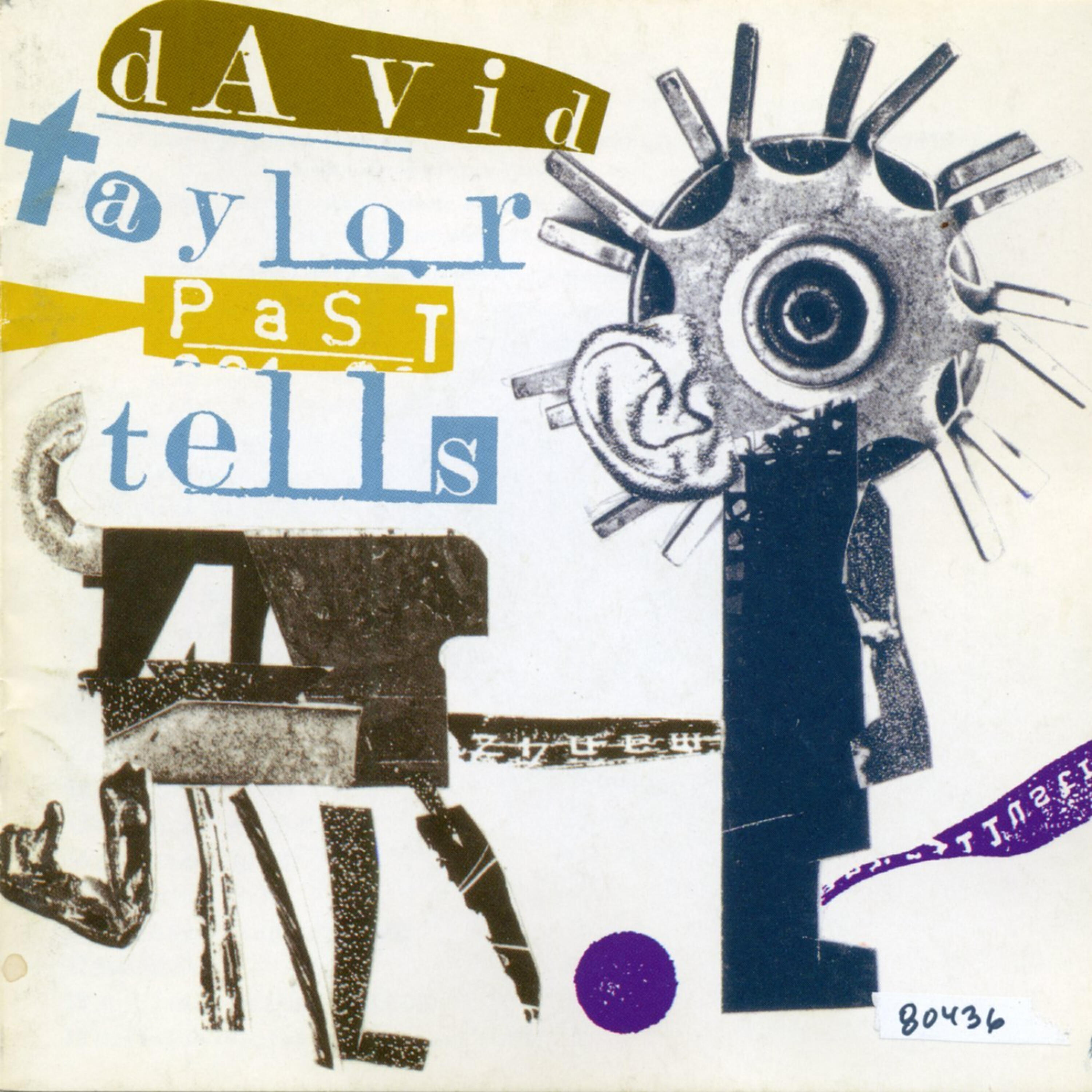 David Taylor - Past Tells (or Orals): Nokh A Mol