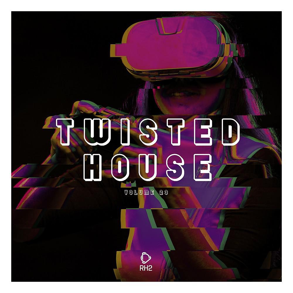 Постер альбома Twisted House, Vol. 23