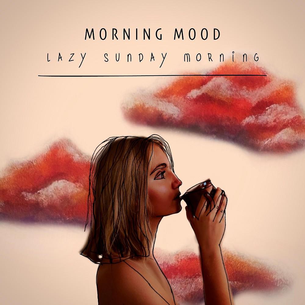 Постер альбома Lazy Sunday Morning