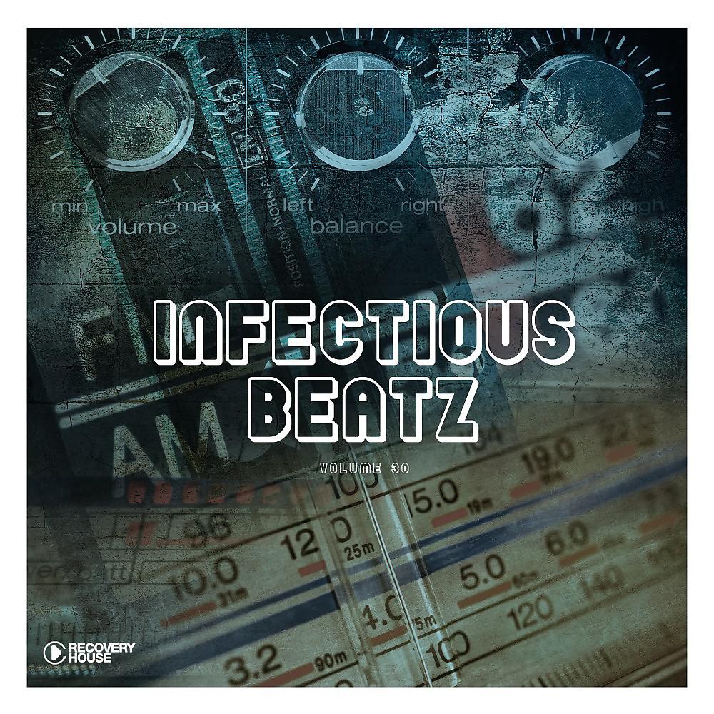 Постер альбома Infectious Beatz, Vol. 30