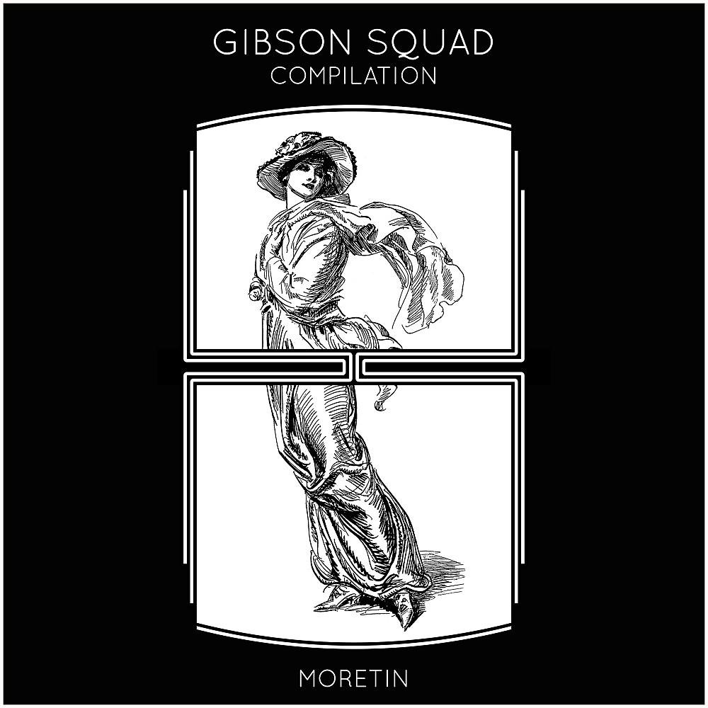 Постер альбома Gibson Squad