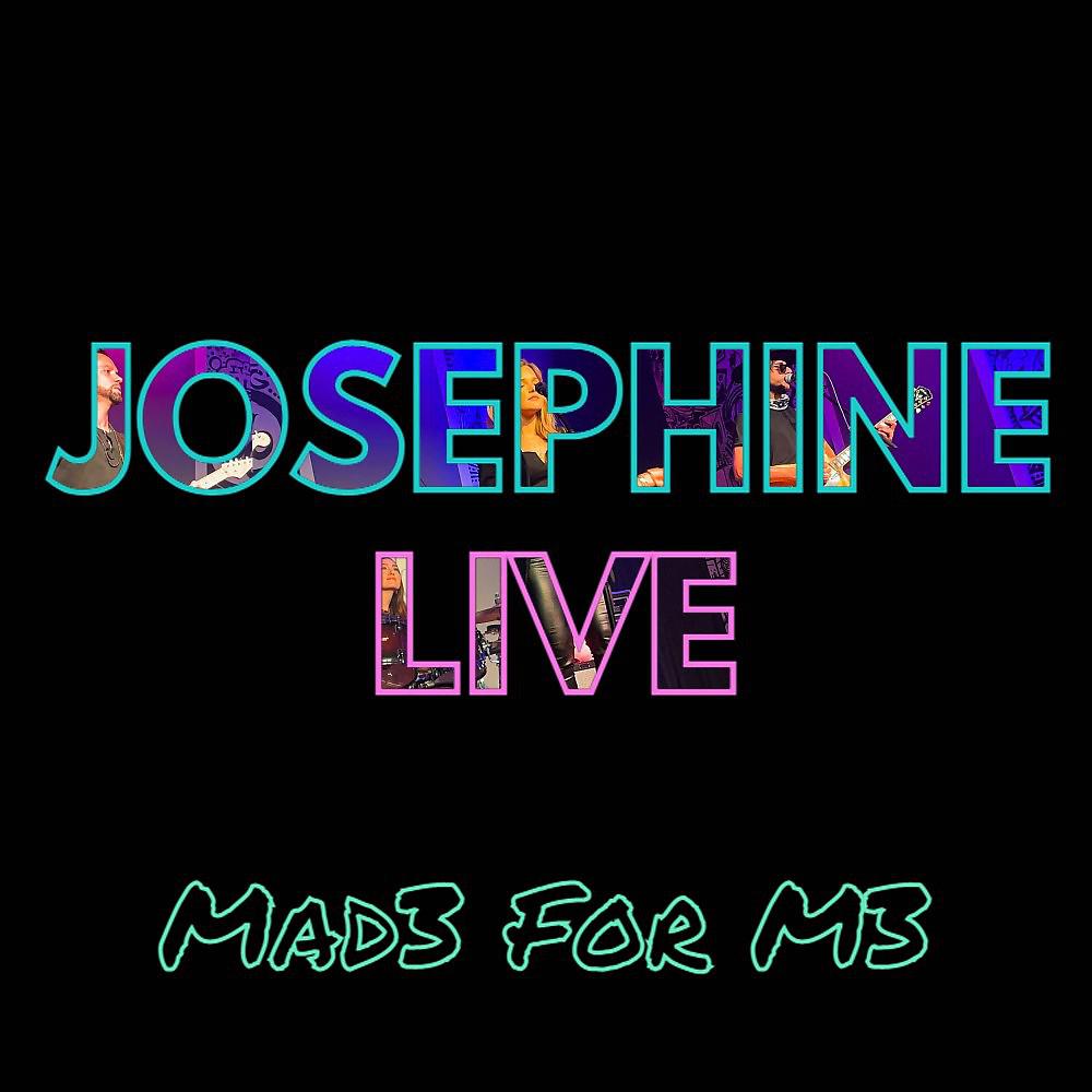 Постер альбома Josephine (Live)