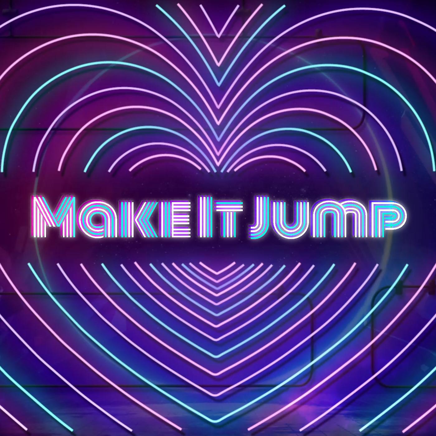 Постер альбома Make It Jump