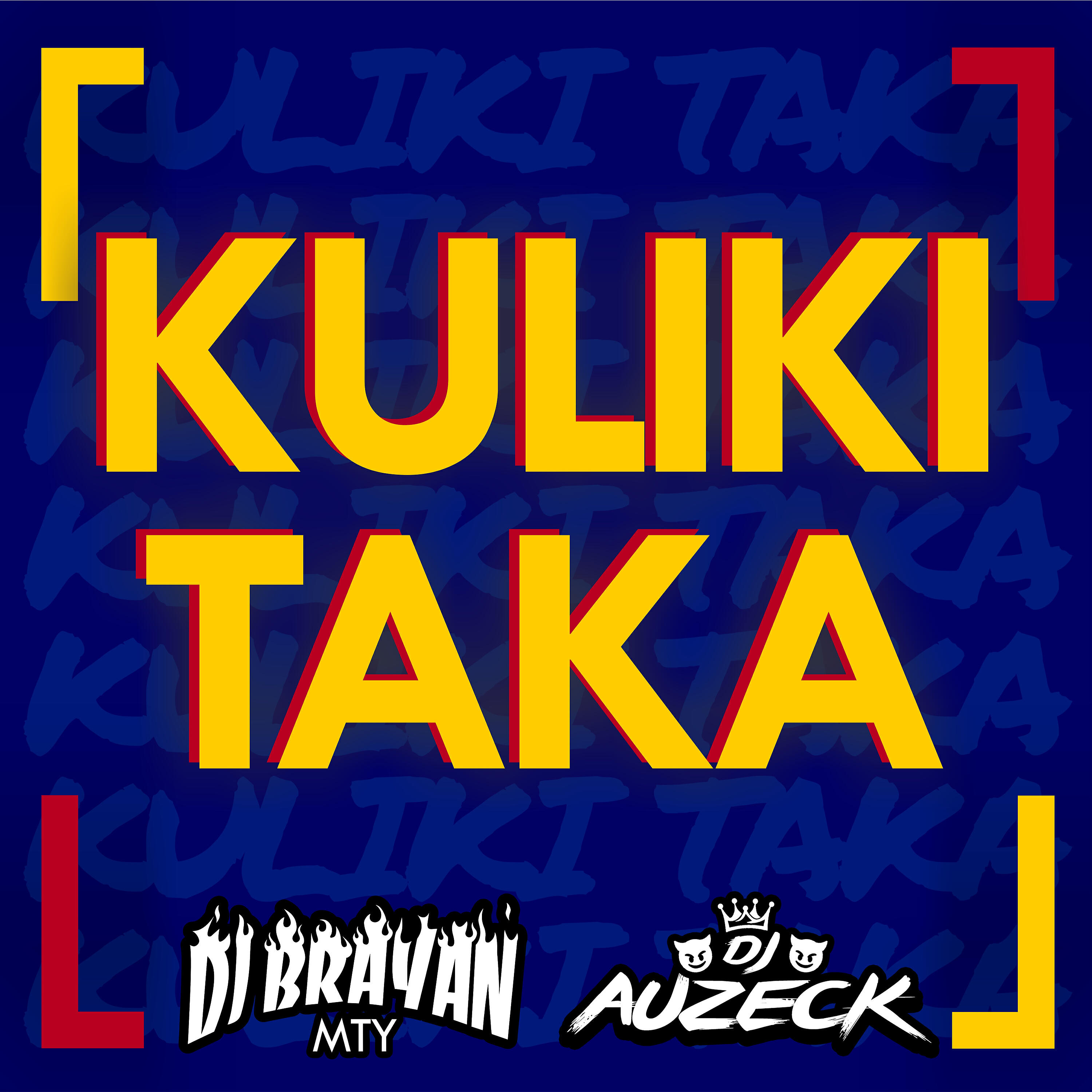 DJ Brayan Mty - Kuliki Taka (Perreo Mix)