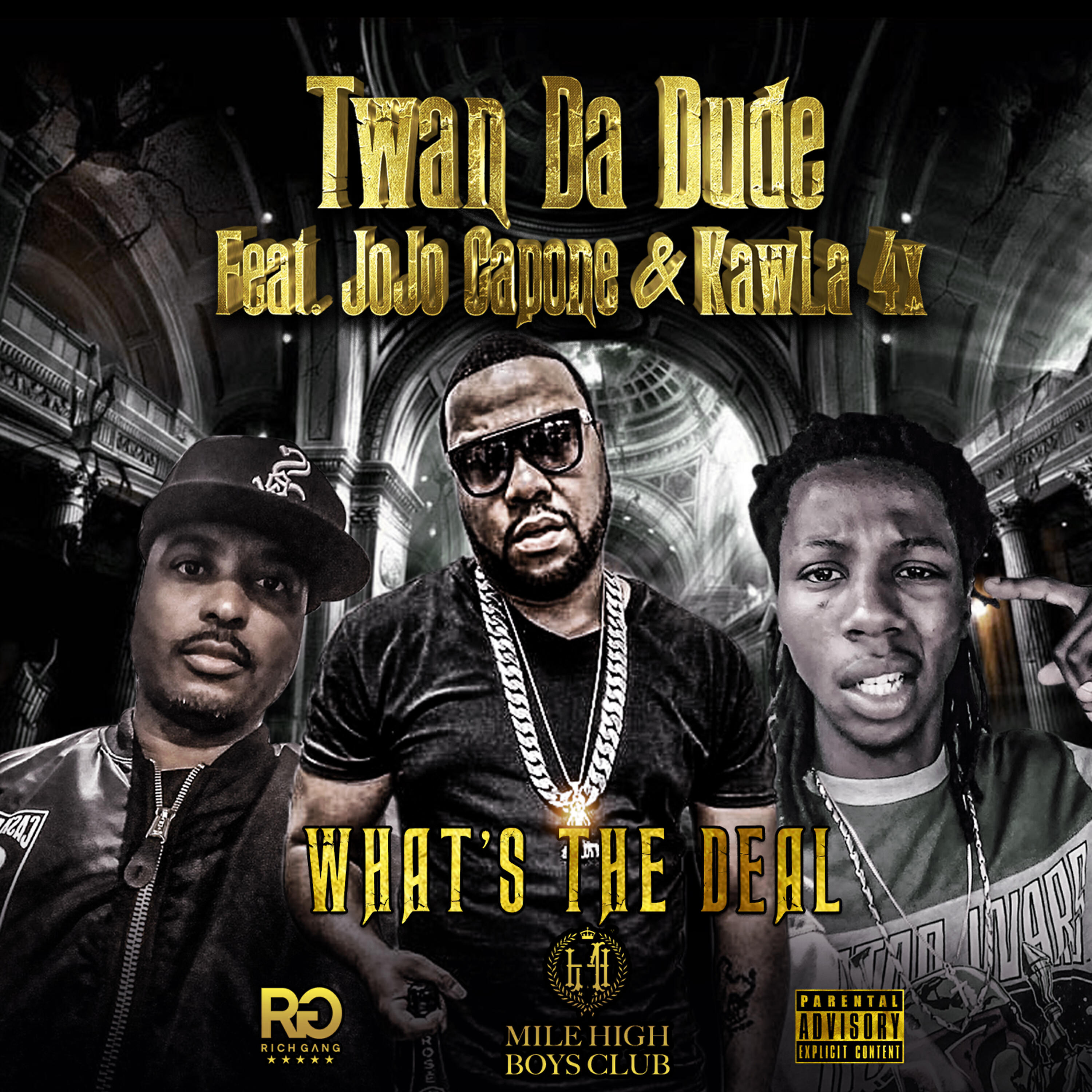 TWAN DA DUDE - What's the Deal